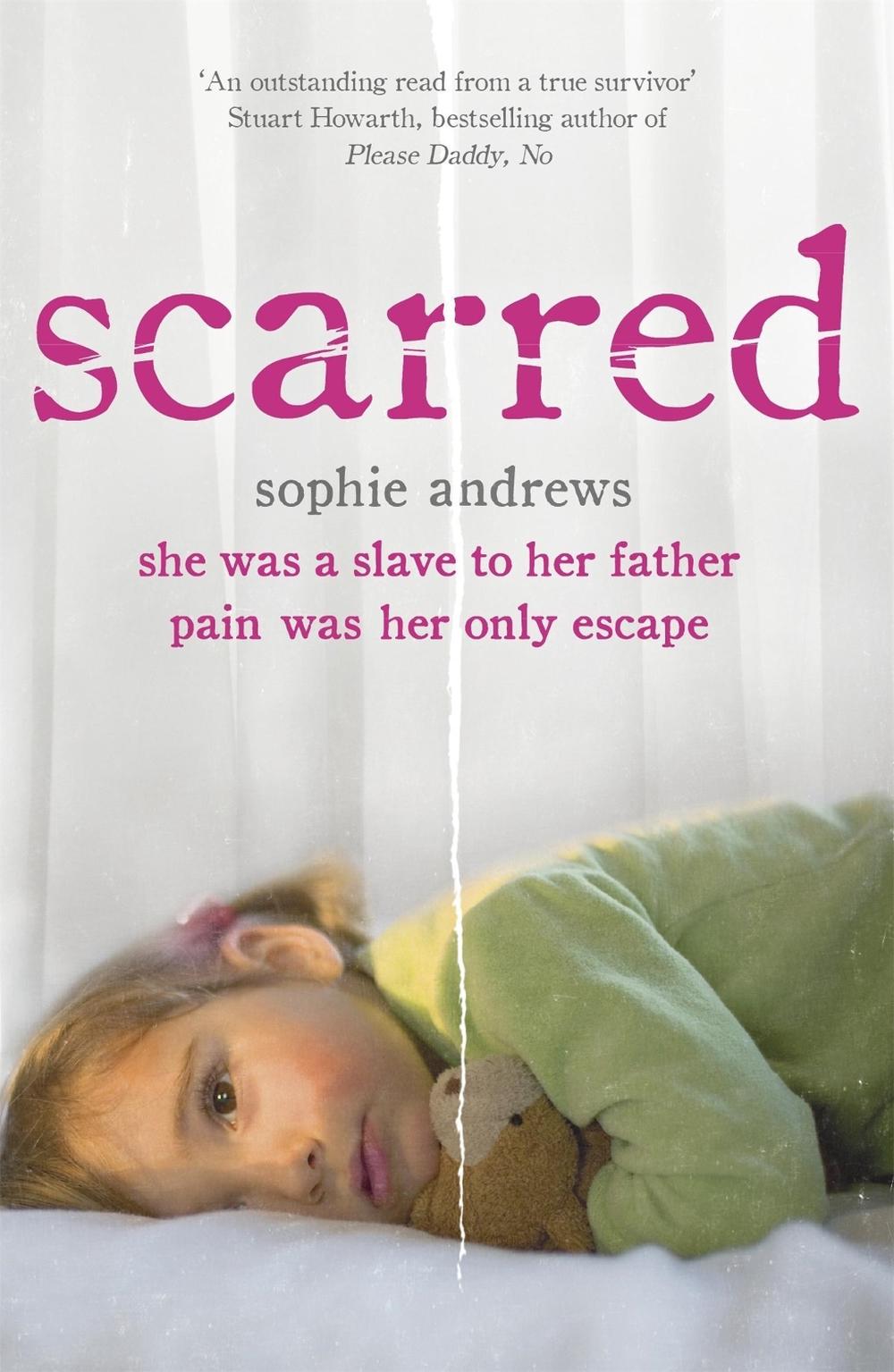 Scarred by Sophie Andrews - ISBN: 9780340937372