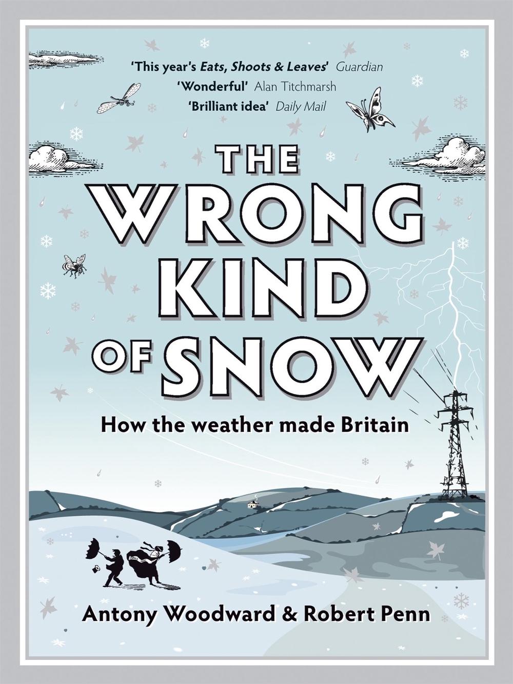 The Wrong Kind of Snow, 9780340937884