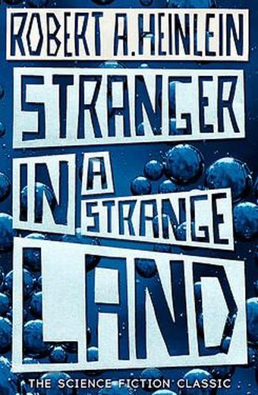 Stranger in a Strange Land by Robert A. Heinlein, Paperback ...