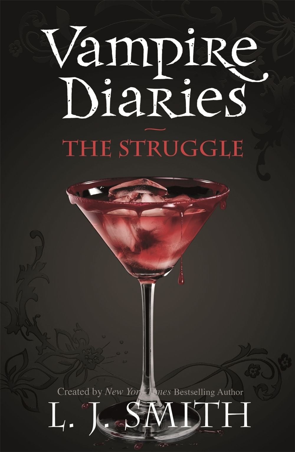 The Vampire Diaries: The Struggle by L.J. Smith - ISBN: 9780340945025