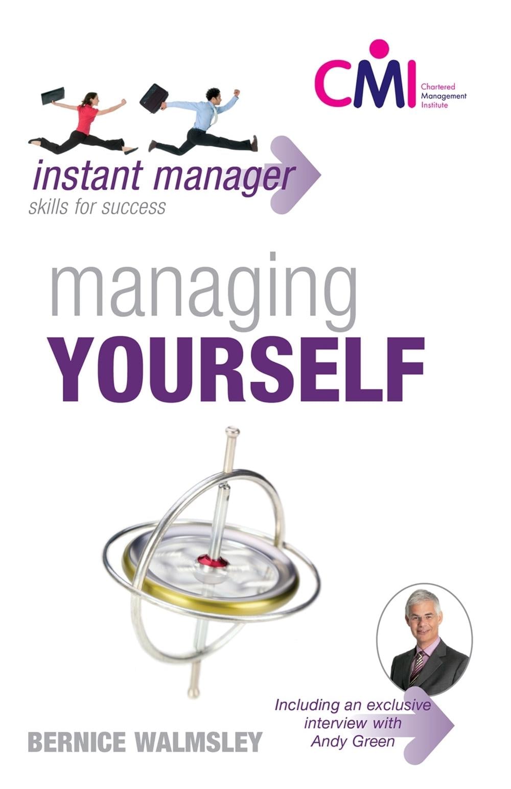 Instant Manager: Managing Yourself by Bernice Walmsley - ISBN: 9780340947388