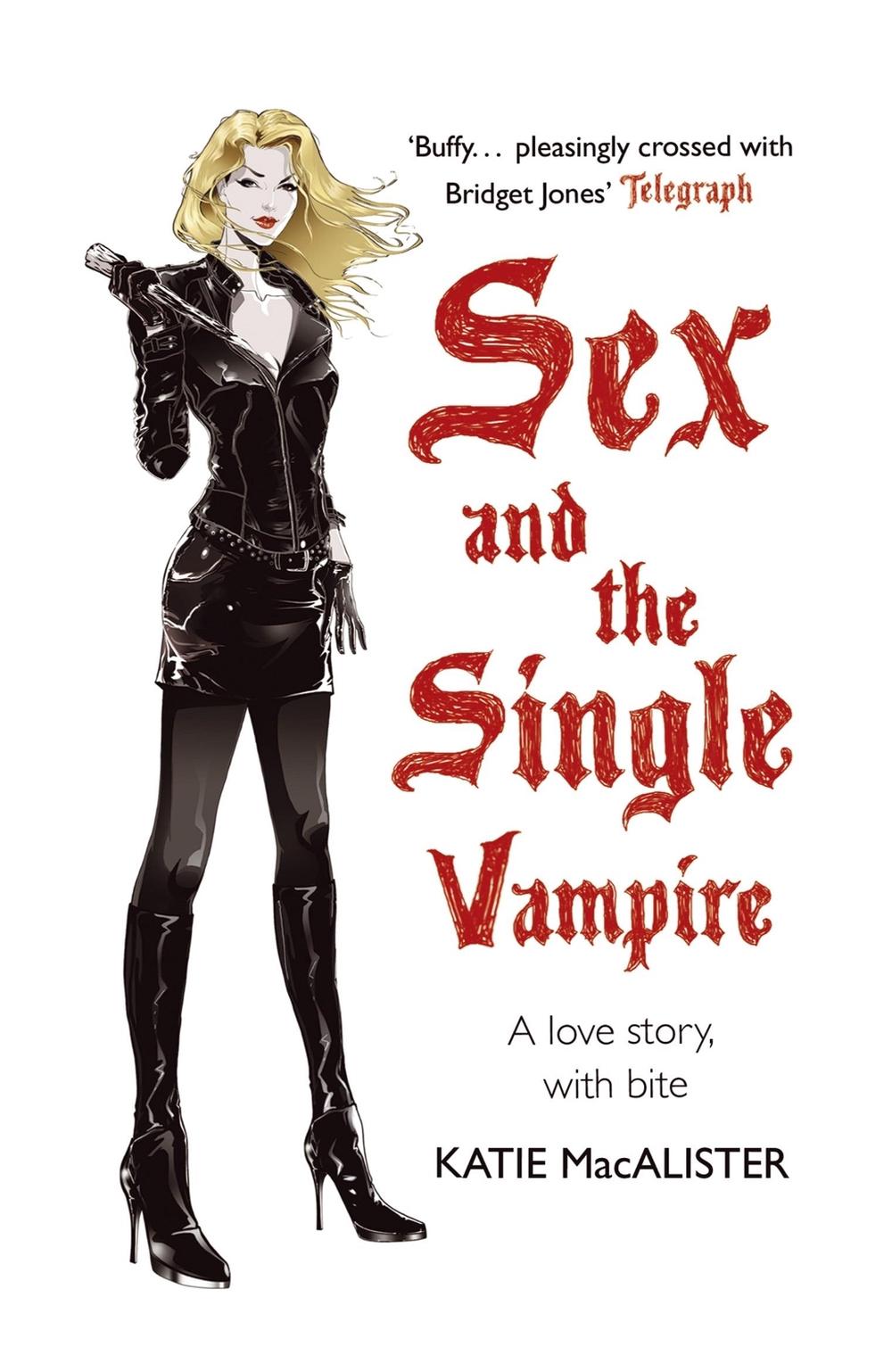 Sex and the Single Vampire (Dark Ones Book Two), 9780340951989