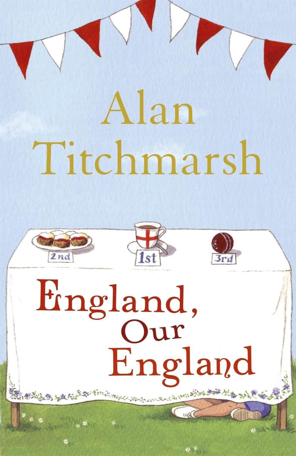 England, Our England by Alan Titchmarsh - ISBN: 9780340953037