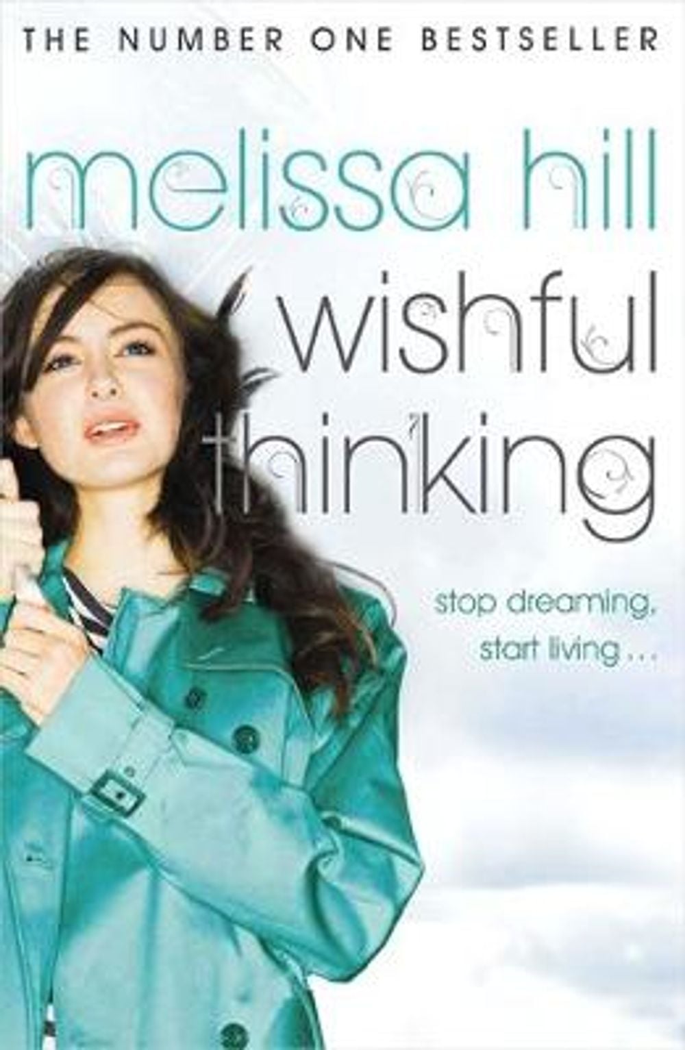 Wishful Thinking by Melissa Hill - ISBN: 9780340953440