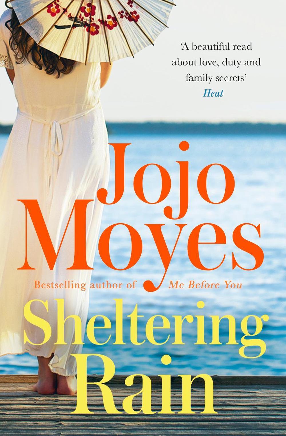 Sheltering Rain by Jojo Moyes - ISBN: 9780340960356