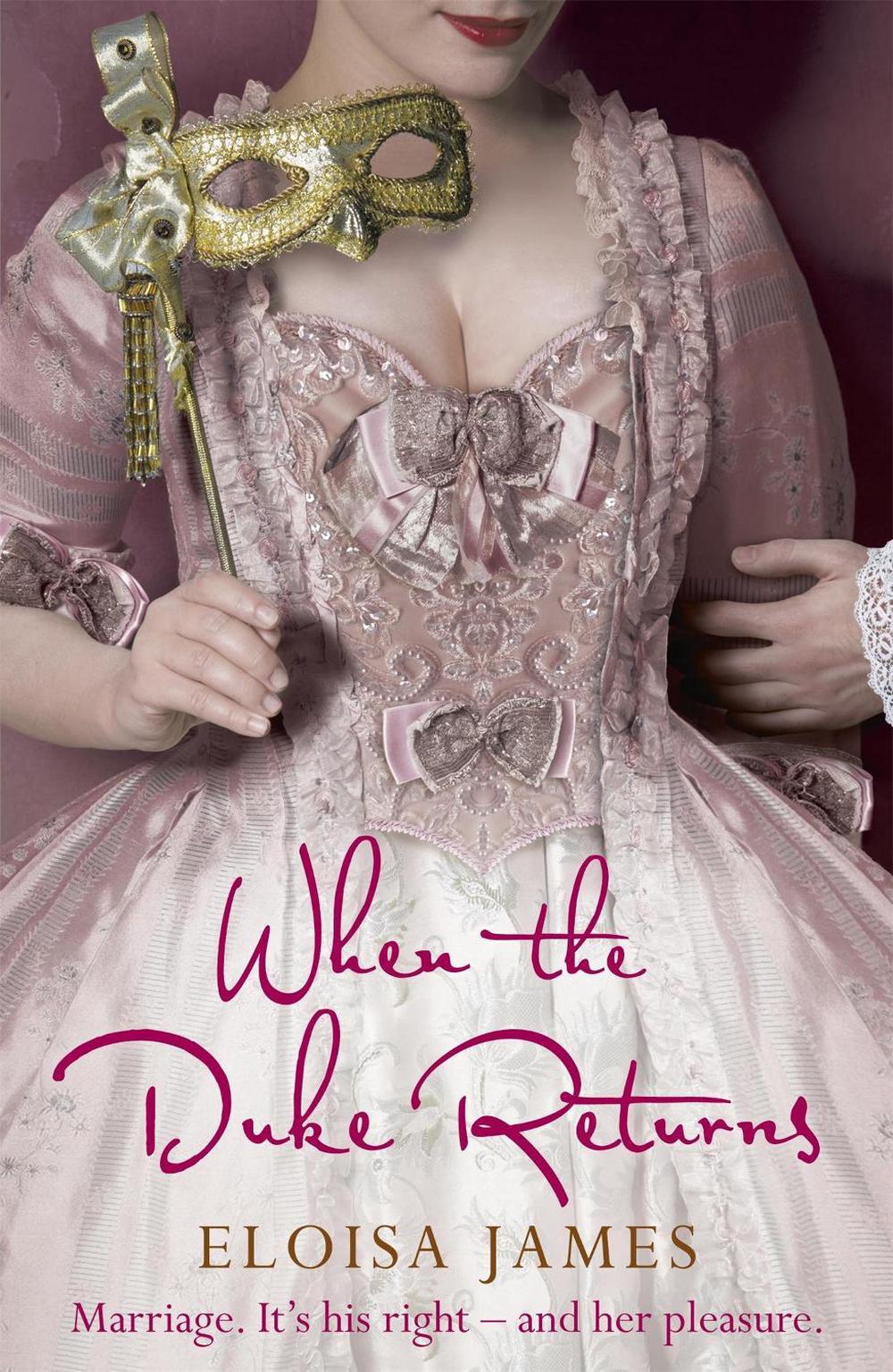 When the Duke Returns by Eloisa James - ISBN: 9780340961100