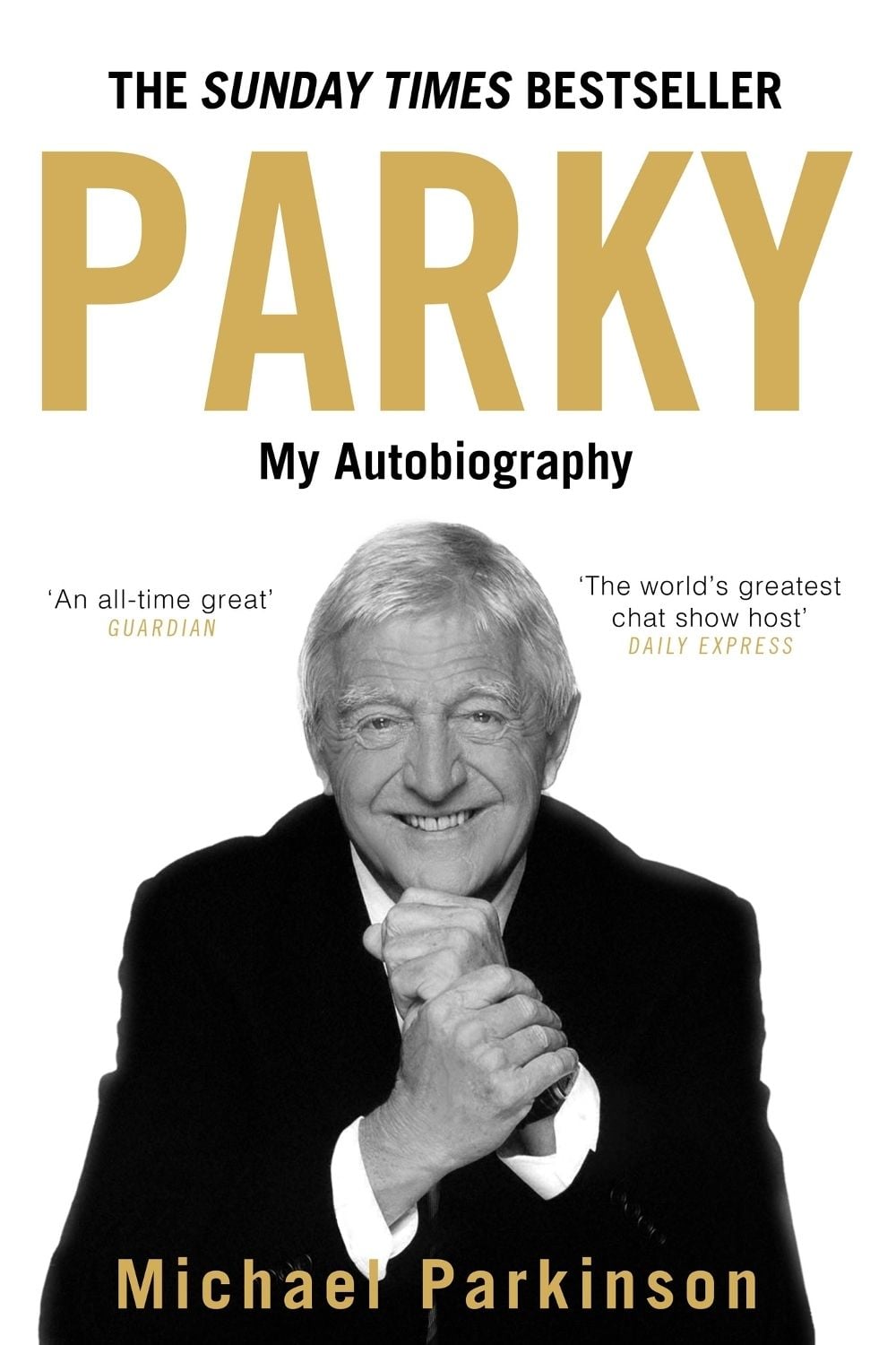 Parky: My Autobiography by Michael Parkinson - ISBN: 9780340961667