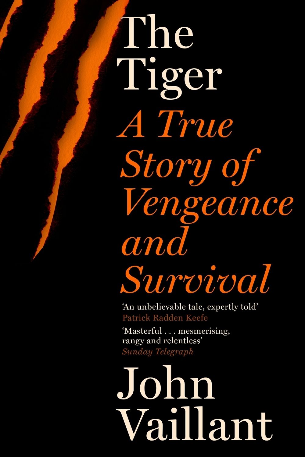 The Tiger by John Vaillant - ISBN: 9780340962589