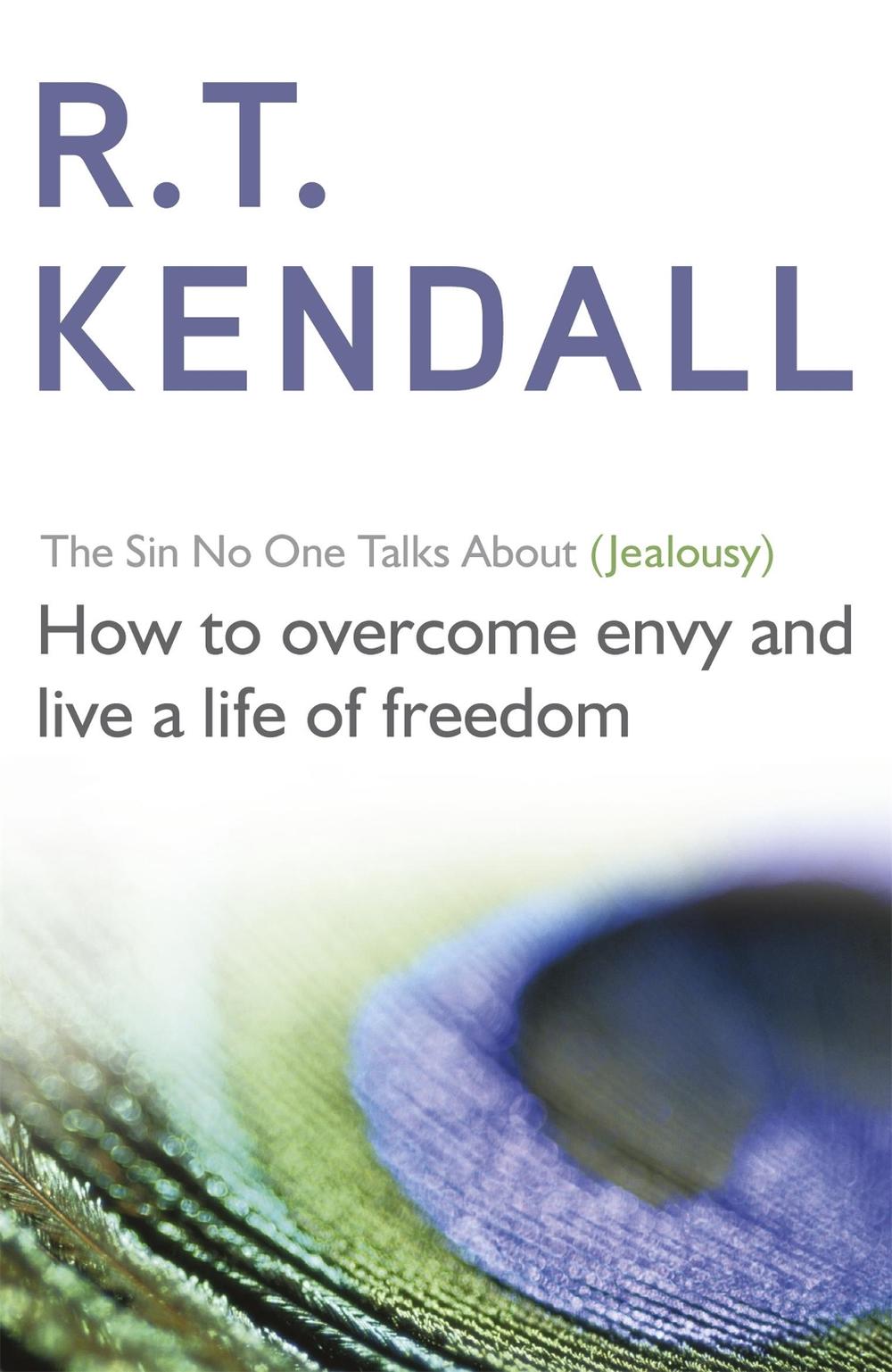 The Sin No One Talks About (Jealousy) by R.T. Kendall - ISBN: 9780340964125