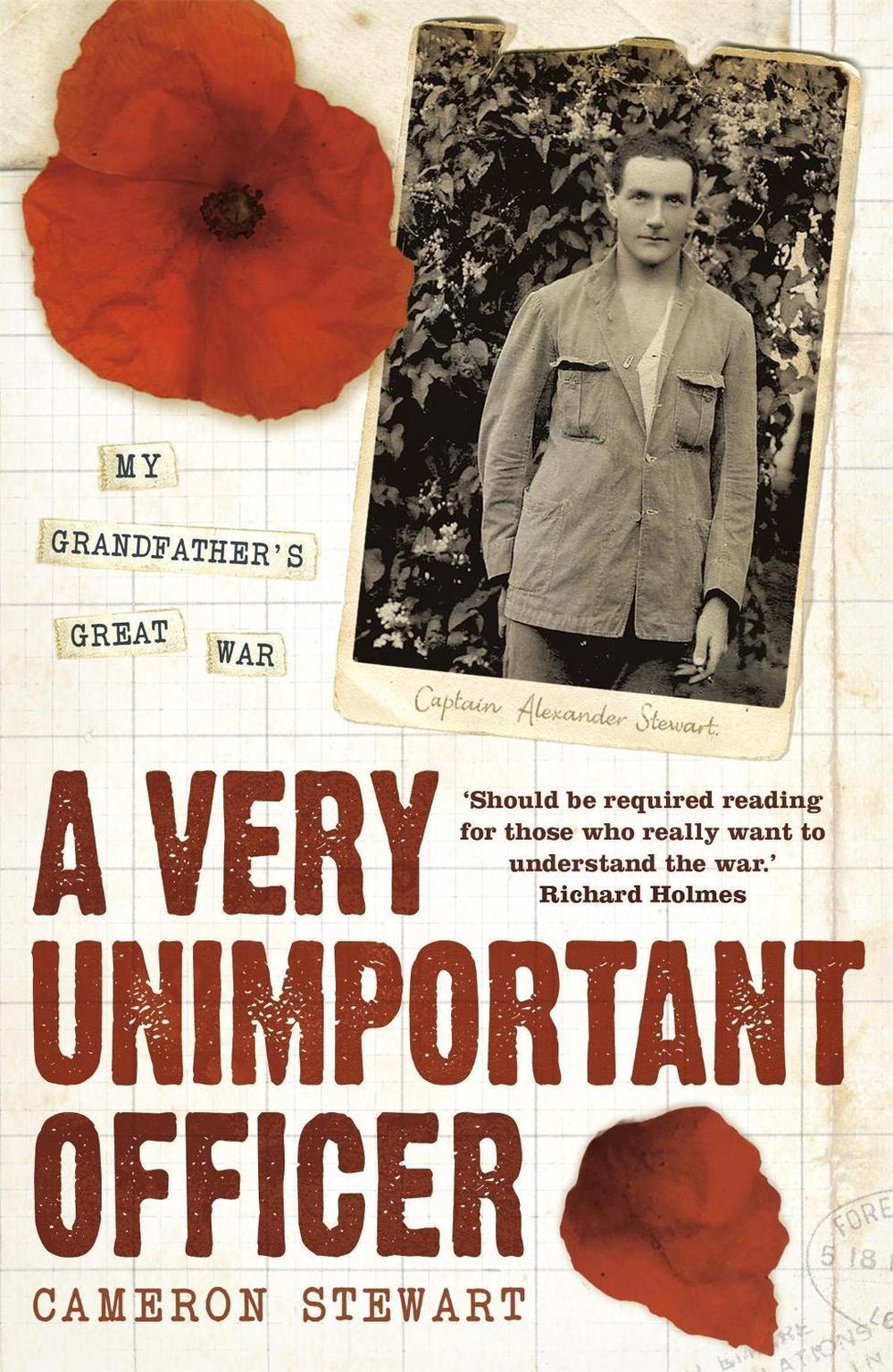 A Very Unimportant Officer by Cameron Stewart - ISBN: 9780340977125