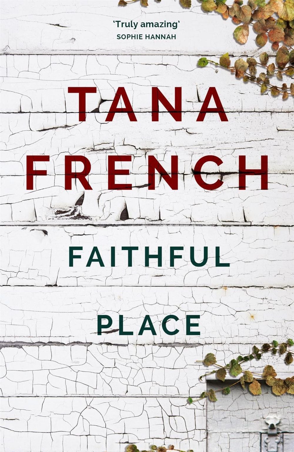 Faithful Place by Tana French - ISBN: 9780340977620