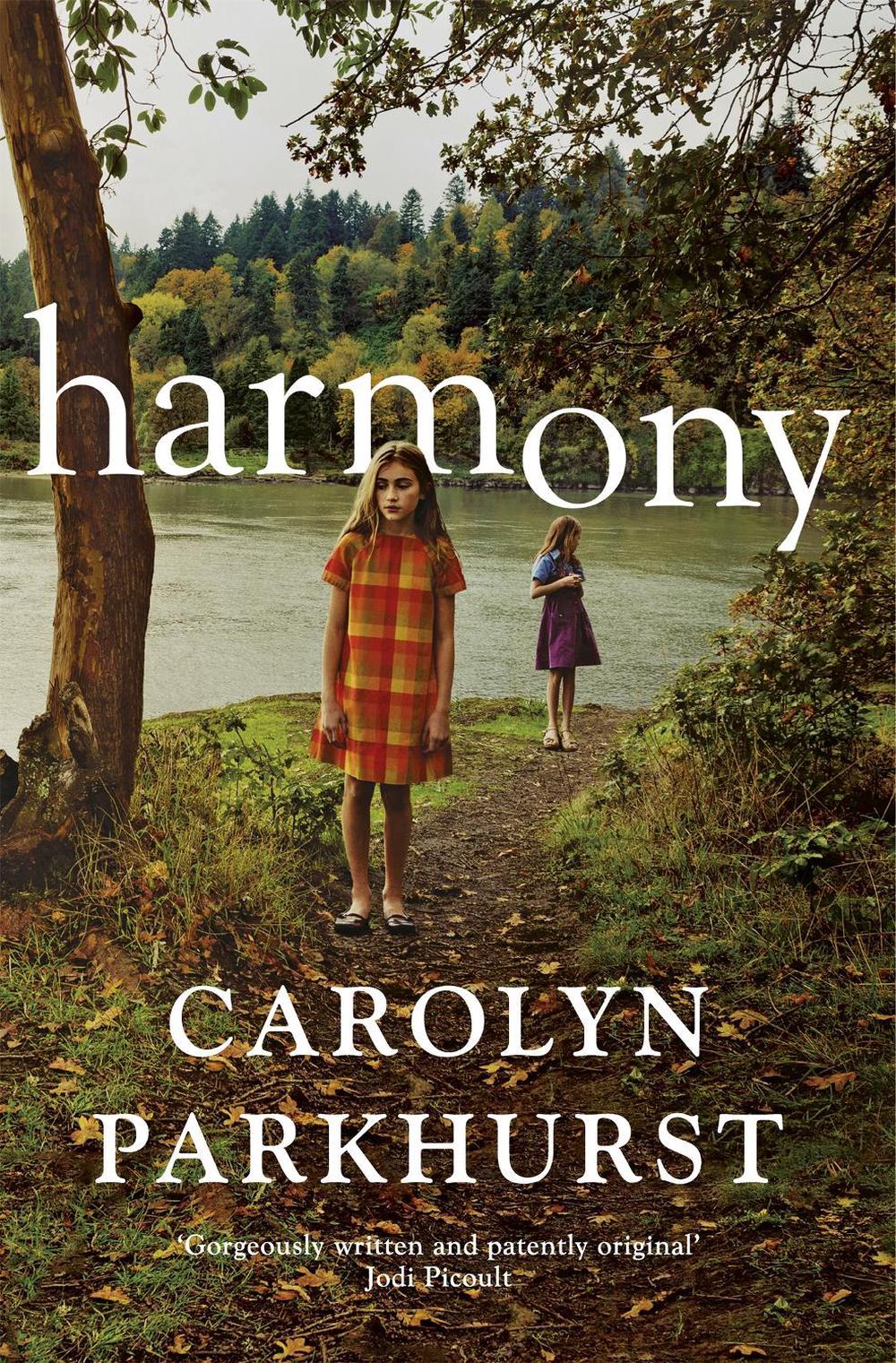 Harmony by Carolyn Parkhurst - ISBN: 9780340978191