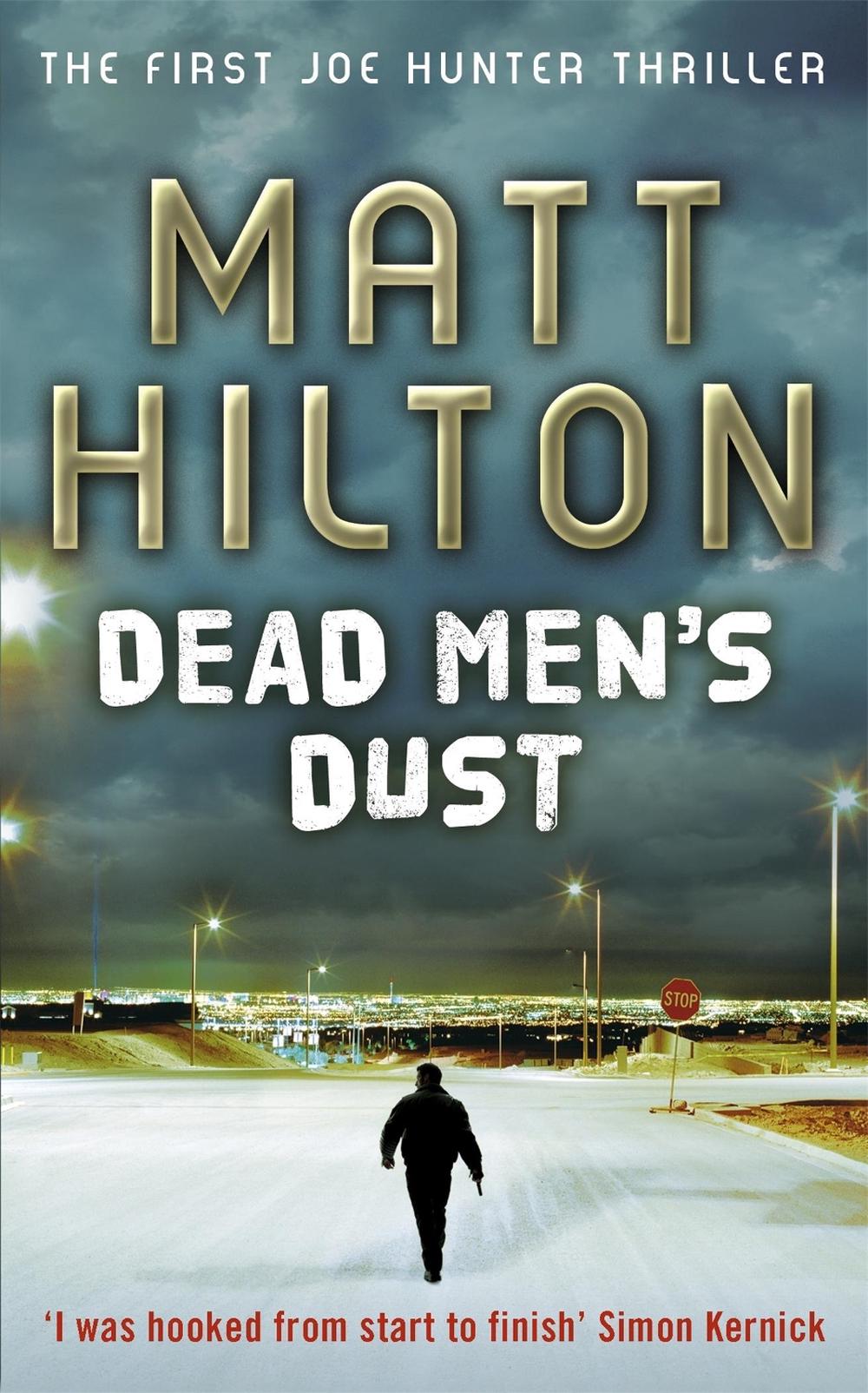 Dead Men's Dust by Matt Hilton - ISBN: 9780340978238