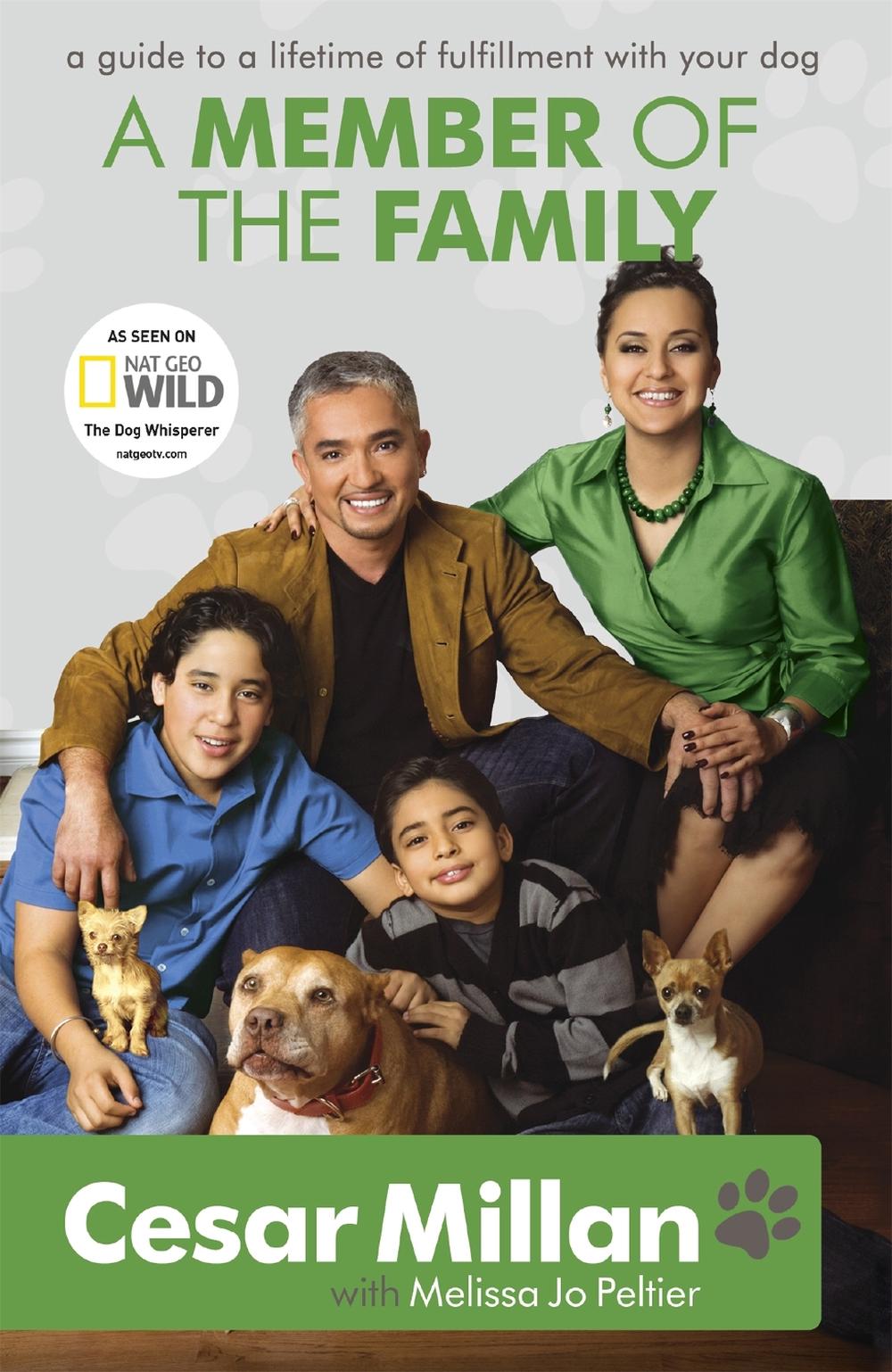 A Member of the Family by Cesar Millan - ISBN: 9780340978566