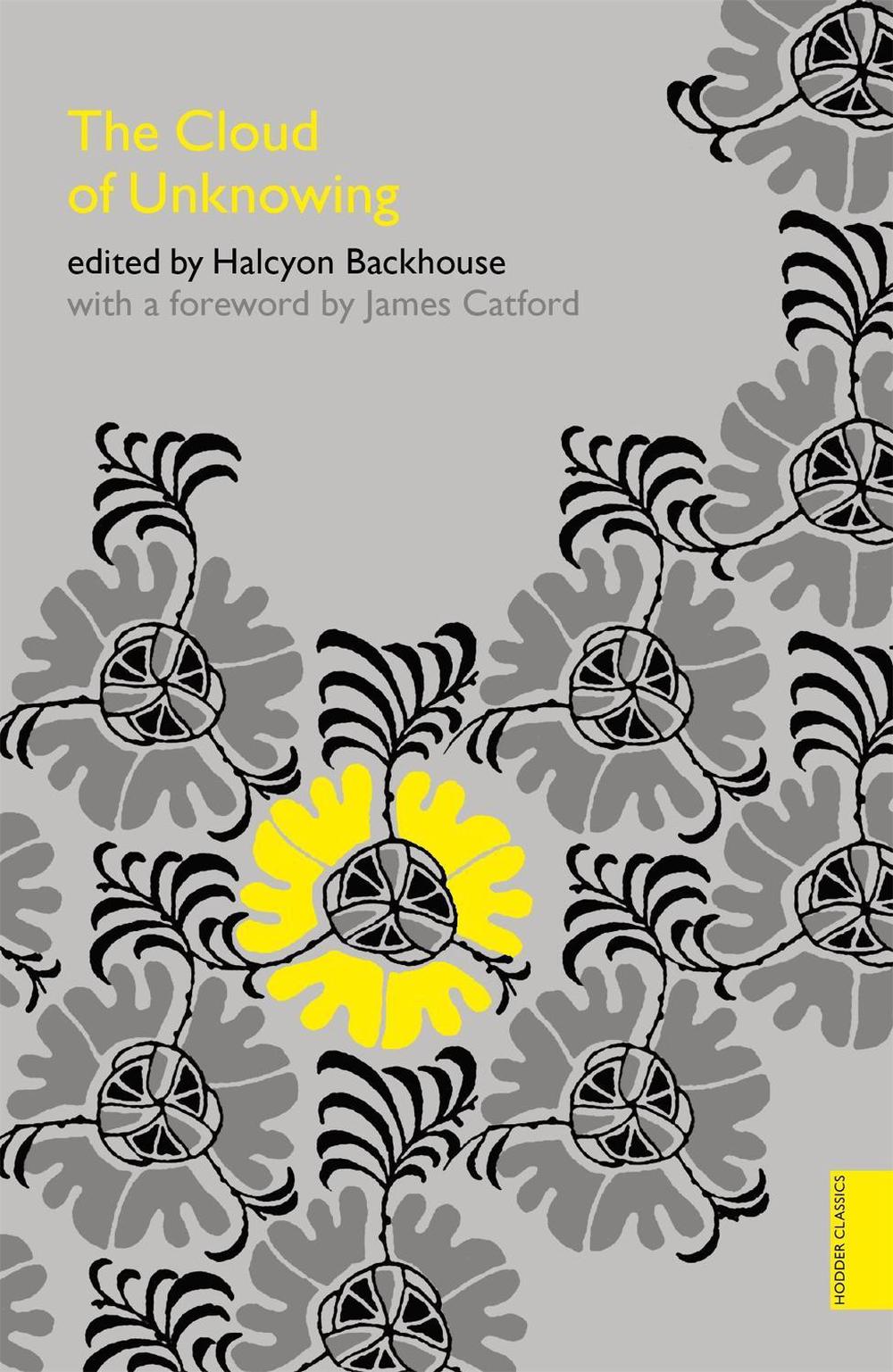 The Cloud of Unknowing (Hodder Classics) by Robert Backhouse - ISBN: 9780340980118