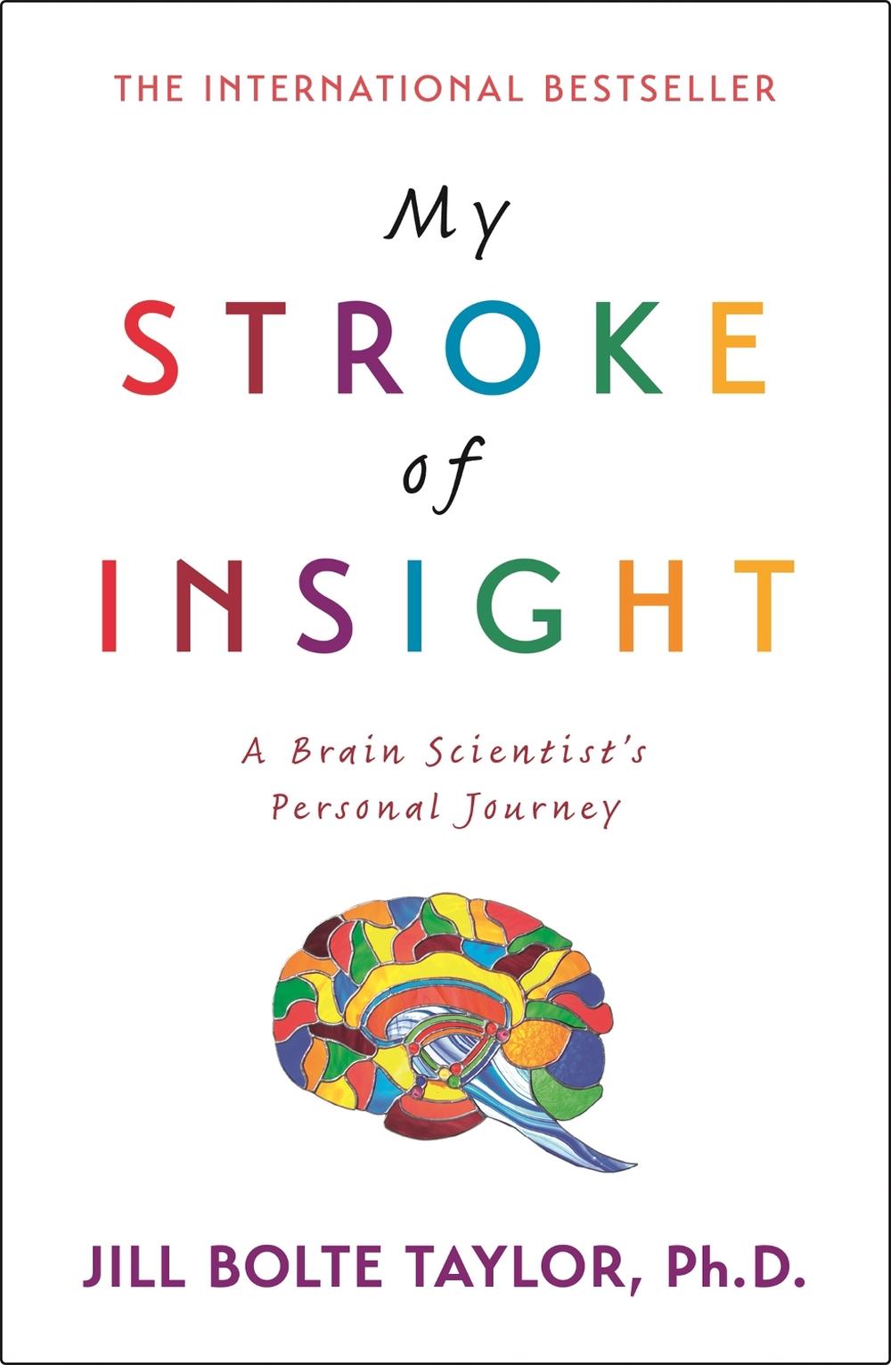 My Stroke Of Insight By Jill Bolte Taylor Paperback 9780340980507