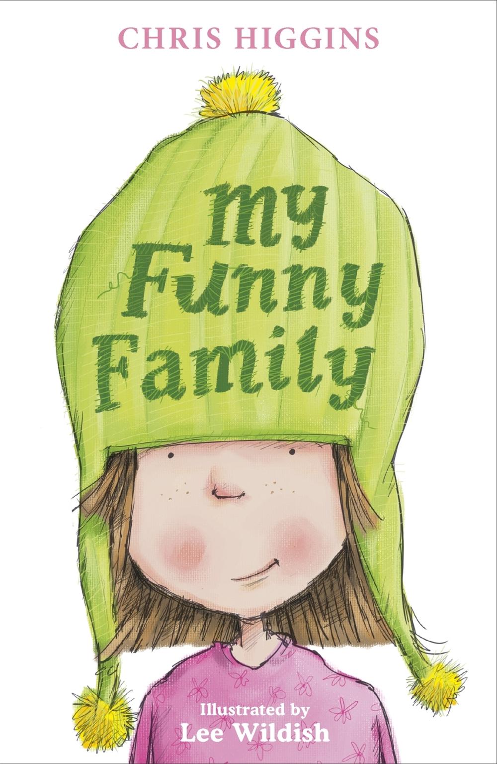 My Funny Family by Chris Higgins - ISBN: 9780340989845