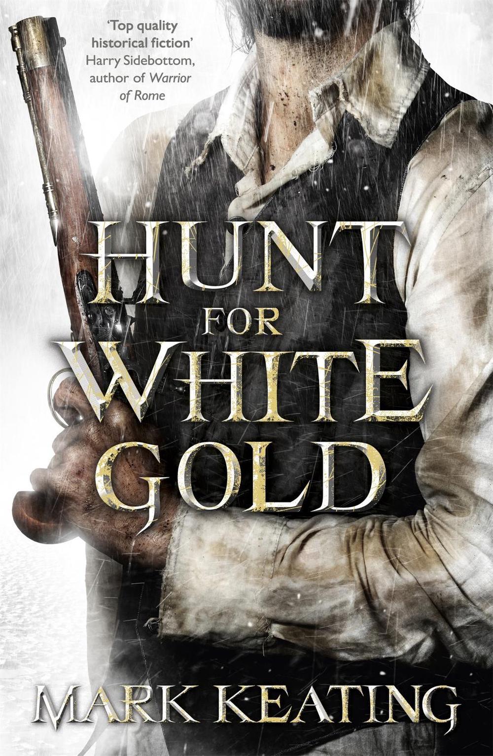 Hunt for White Gold by Mark Keating - ISBN: 9780340992715
