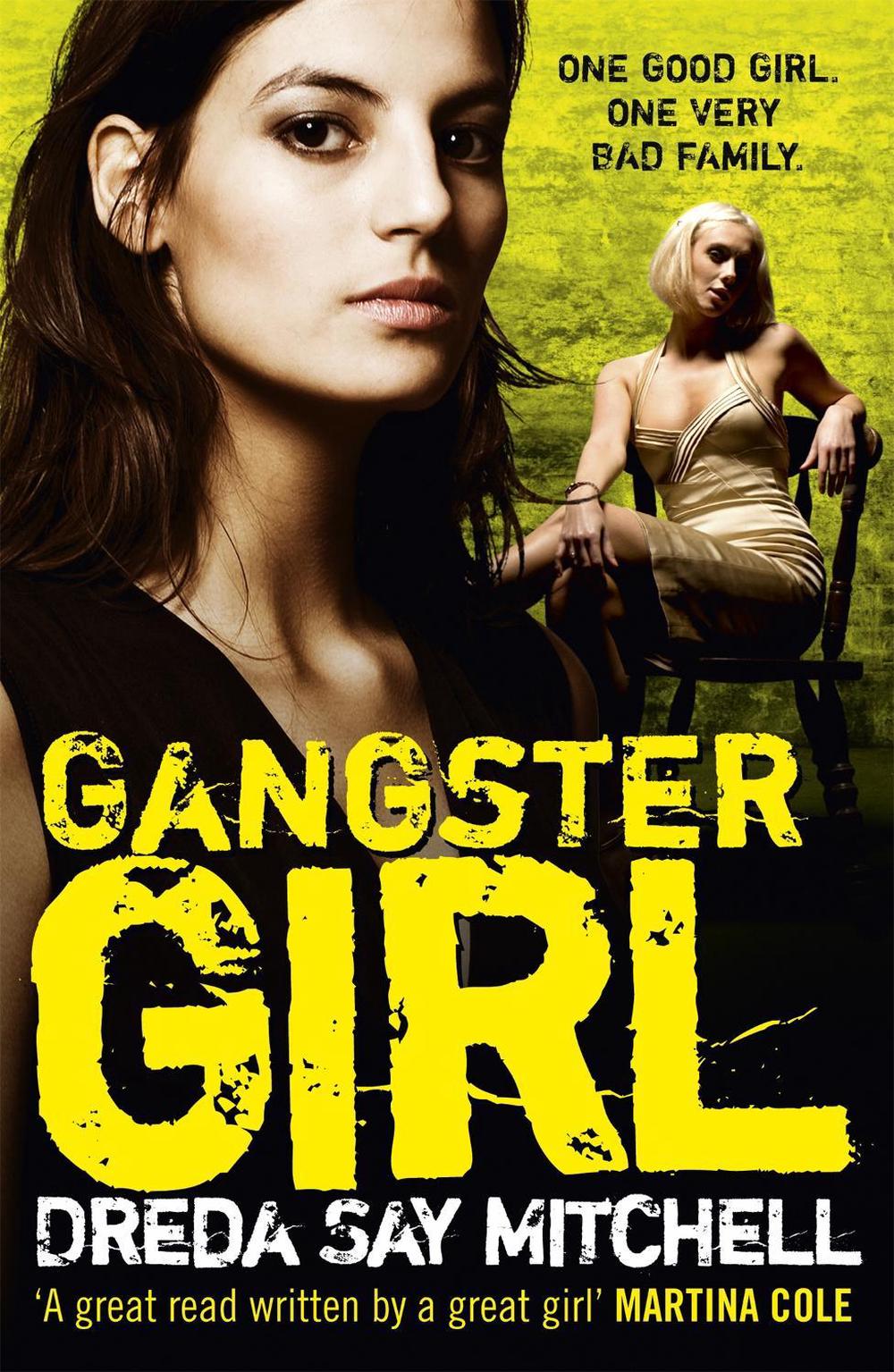 Gangster Girl by Dreda Say Mitchell - ISBN: 9780340993200
