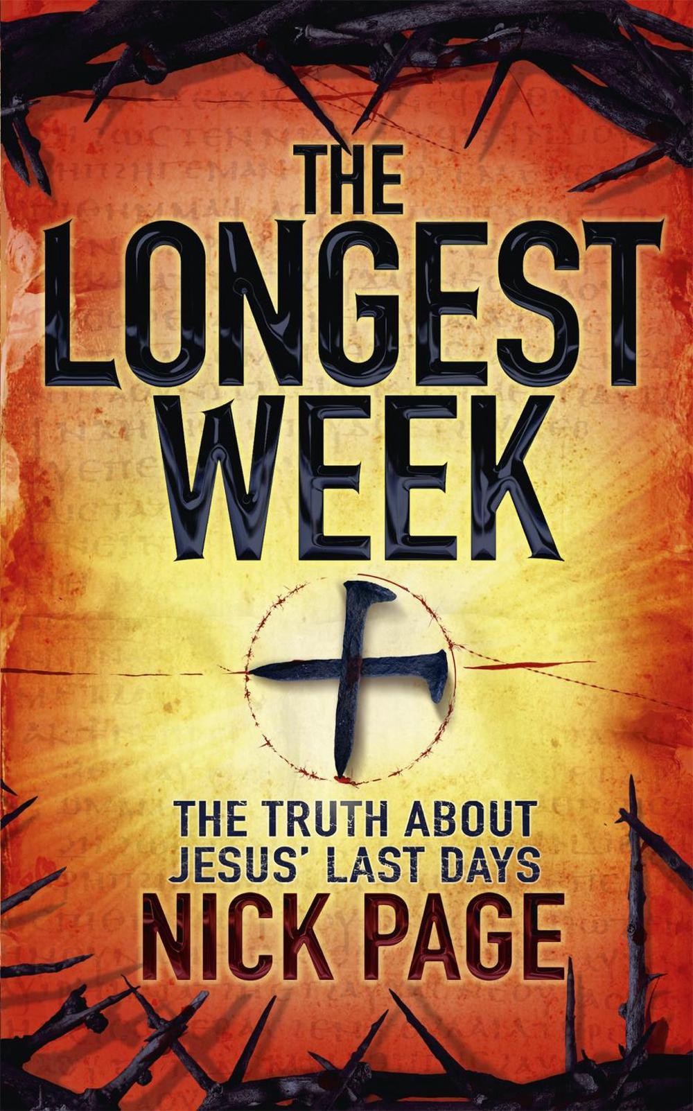 The Longest Week by Nick Page - ISBN: 9780340995266