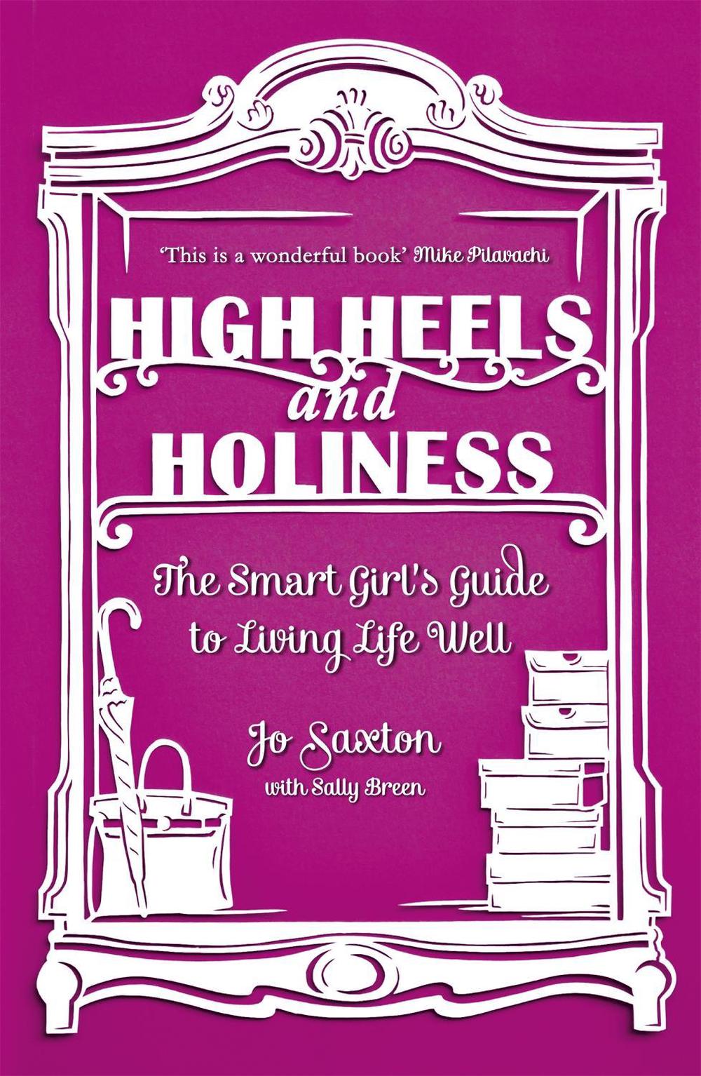 High Heels and Holiness, 9780340995327