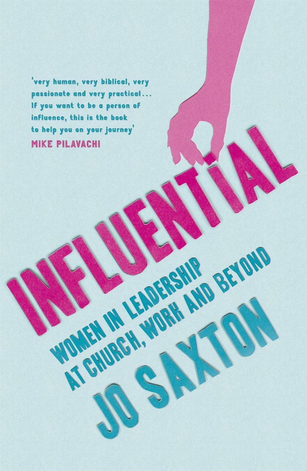 Influential by Jo Saxton - ISBN: 9780340995358