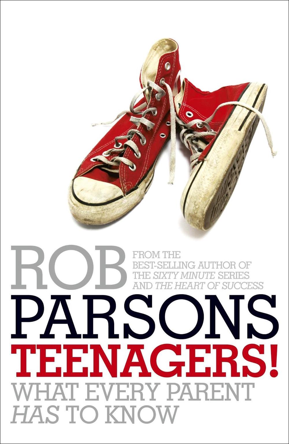 Teenagers! by Rob Parsons - ISBN: 9780340995952
