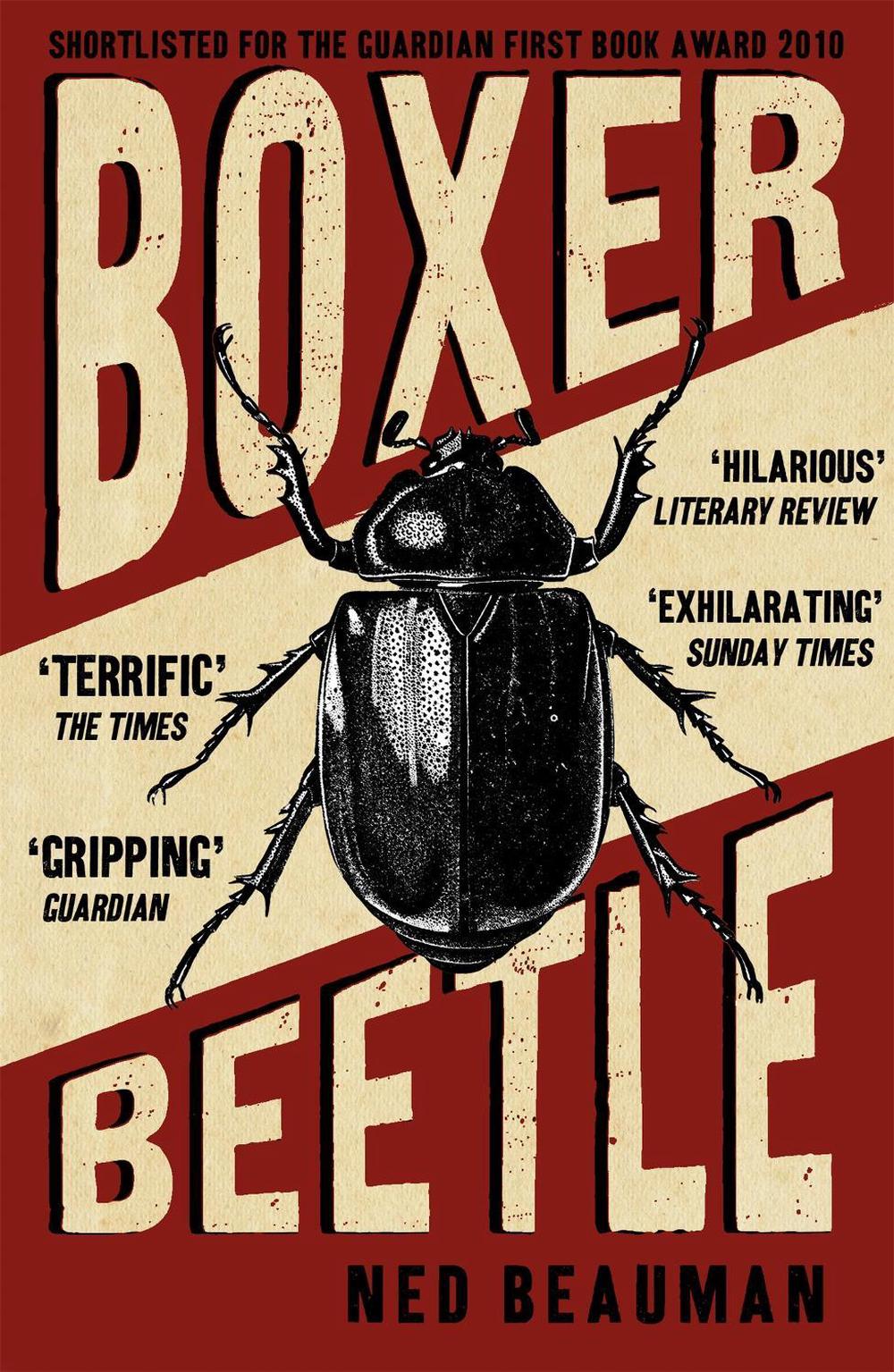 Boxer, Beetle by Ned Beauman - ISBN: 9780340998410