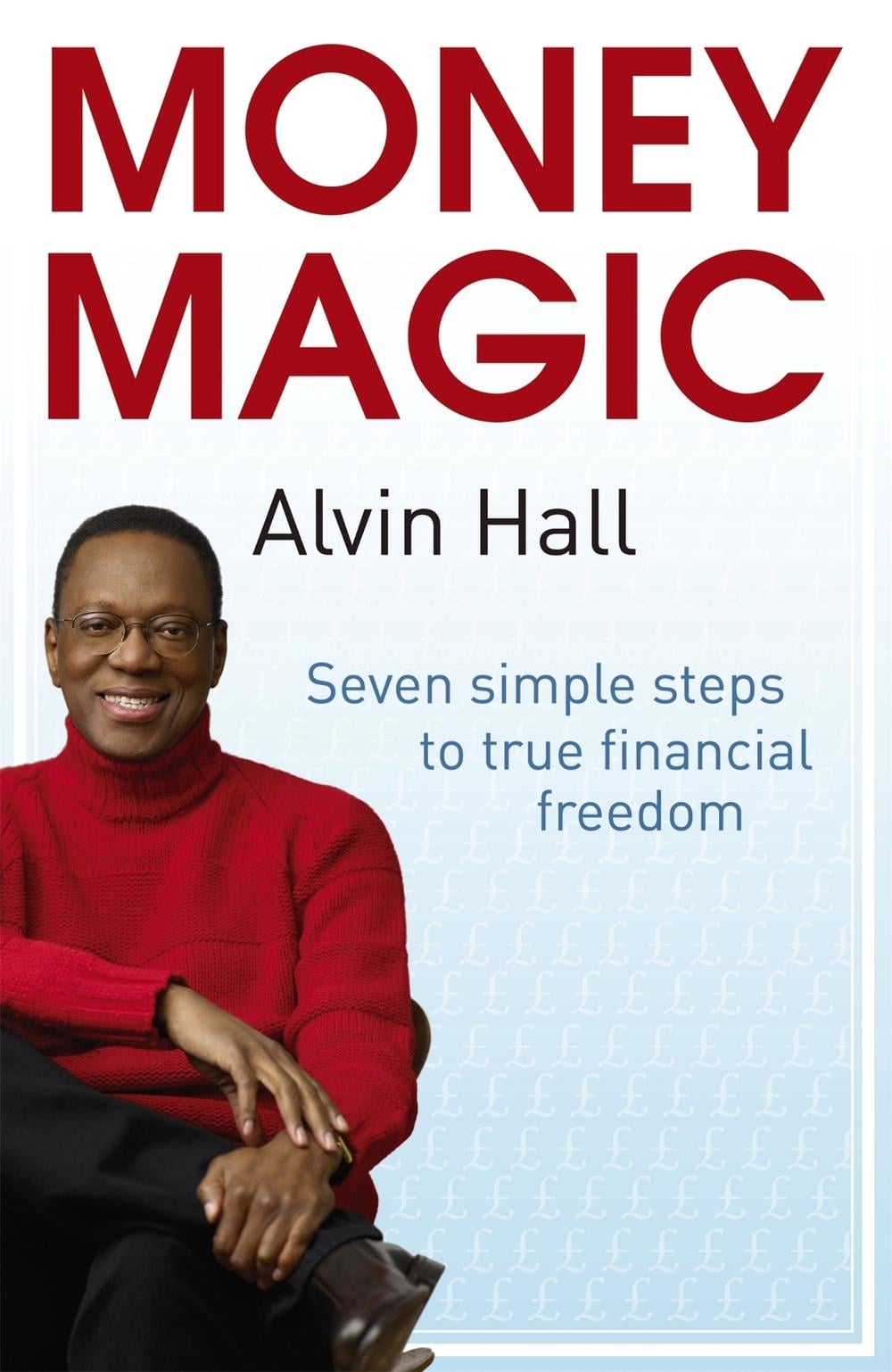 Money Magic by Alvin Hall - ISBN: 9780340998502