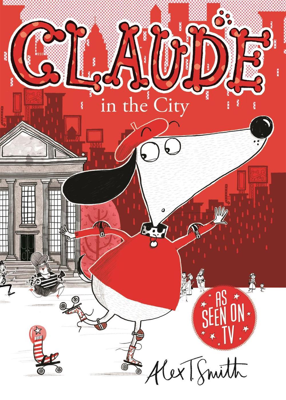 Claude in the City by Alex T. Smith - ISBN: 9780340998991
