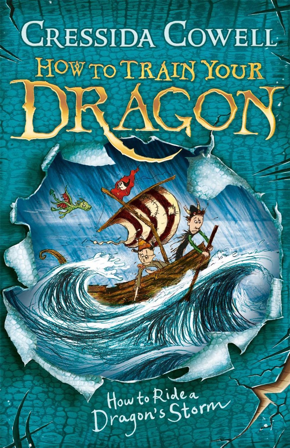 How to Train Your Dragon: How to Ride a Dragon's Storm by Cressida Cowell - ISBN: 9780340999127