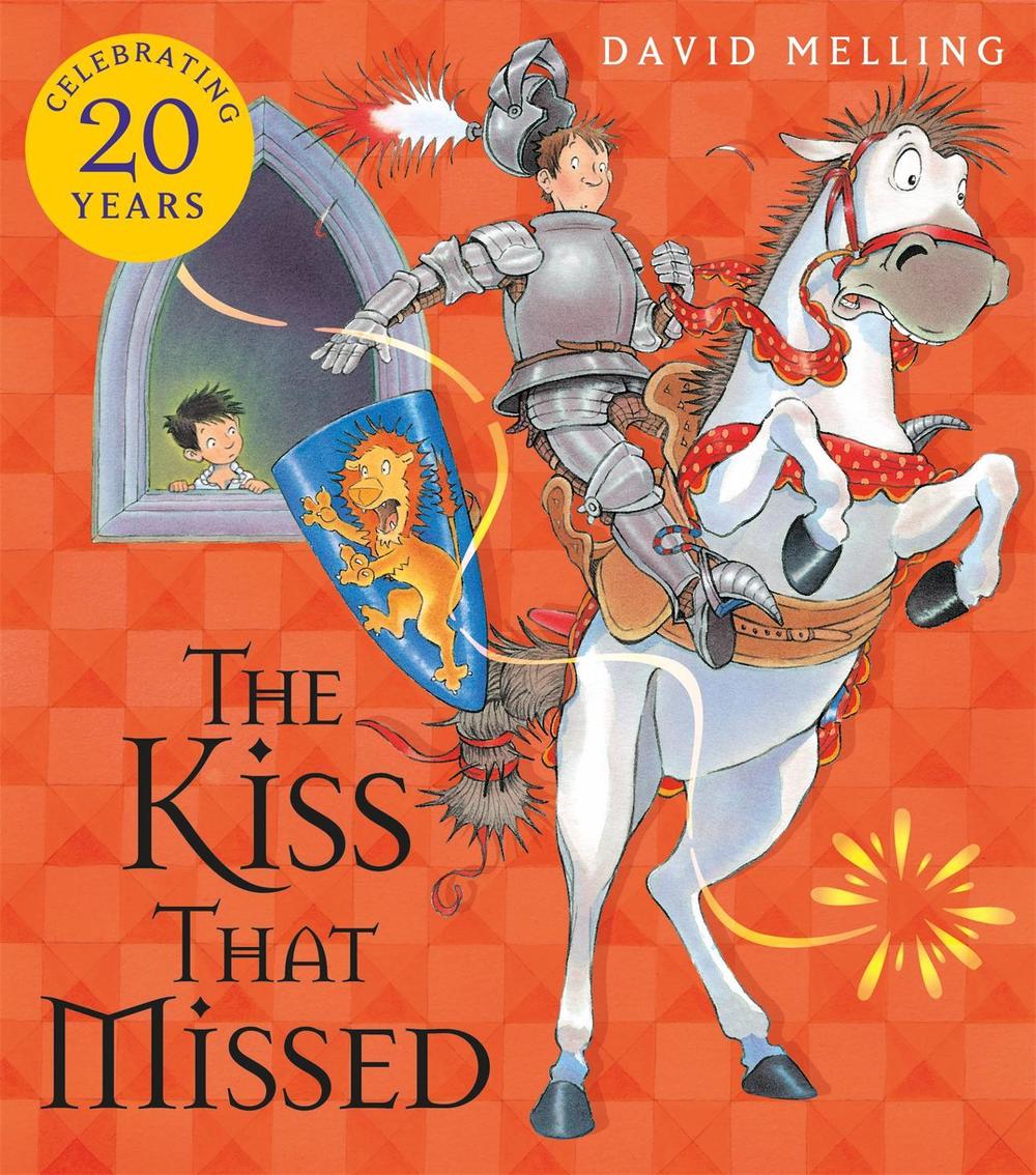 The Kiss That Missed by David Melling - ISBN: 9780340999851