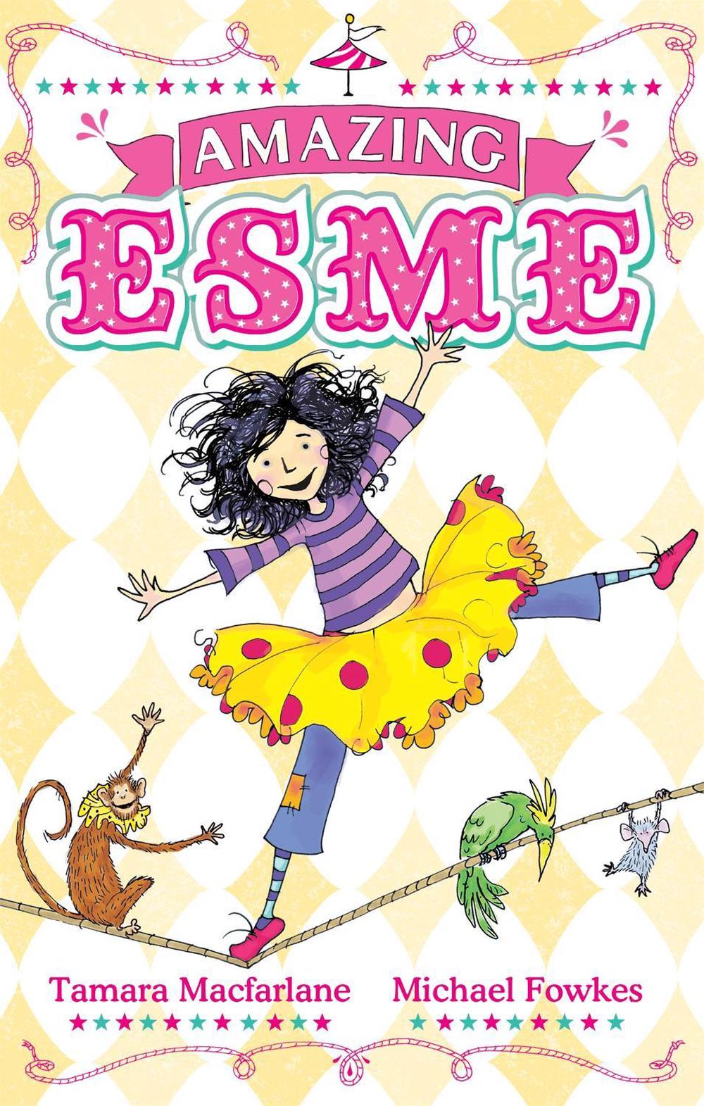 Amazing Esme by Tamara Macfarlane - ISBN: 9780340999936
