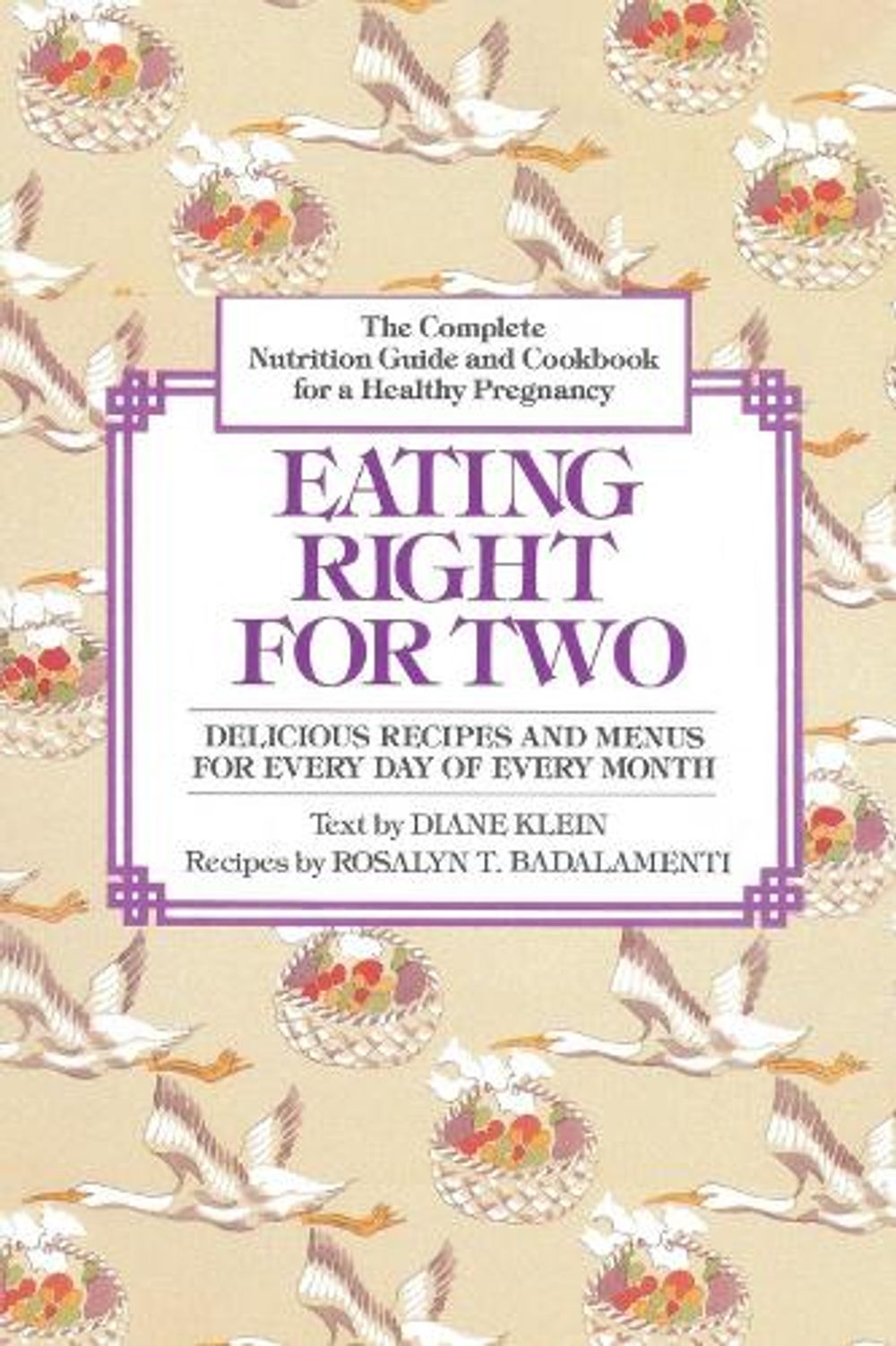 Eating Right for Two by Diane Klein - ISBN: 9780345309150