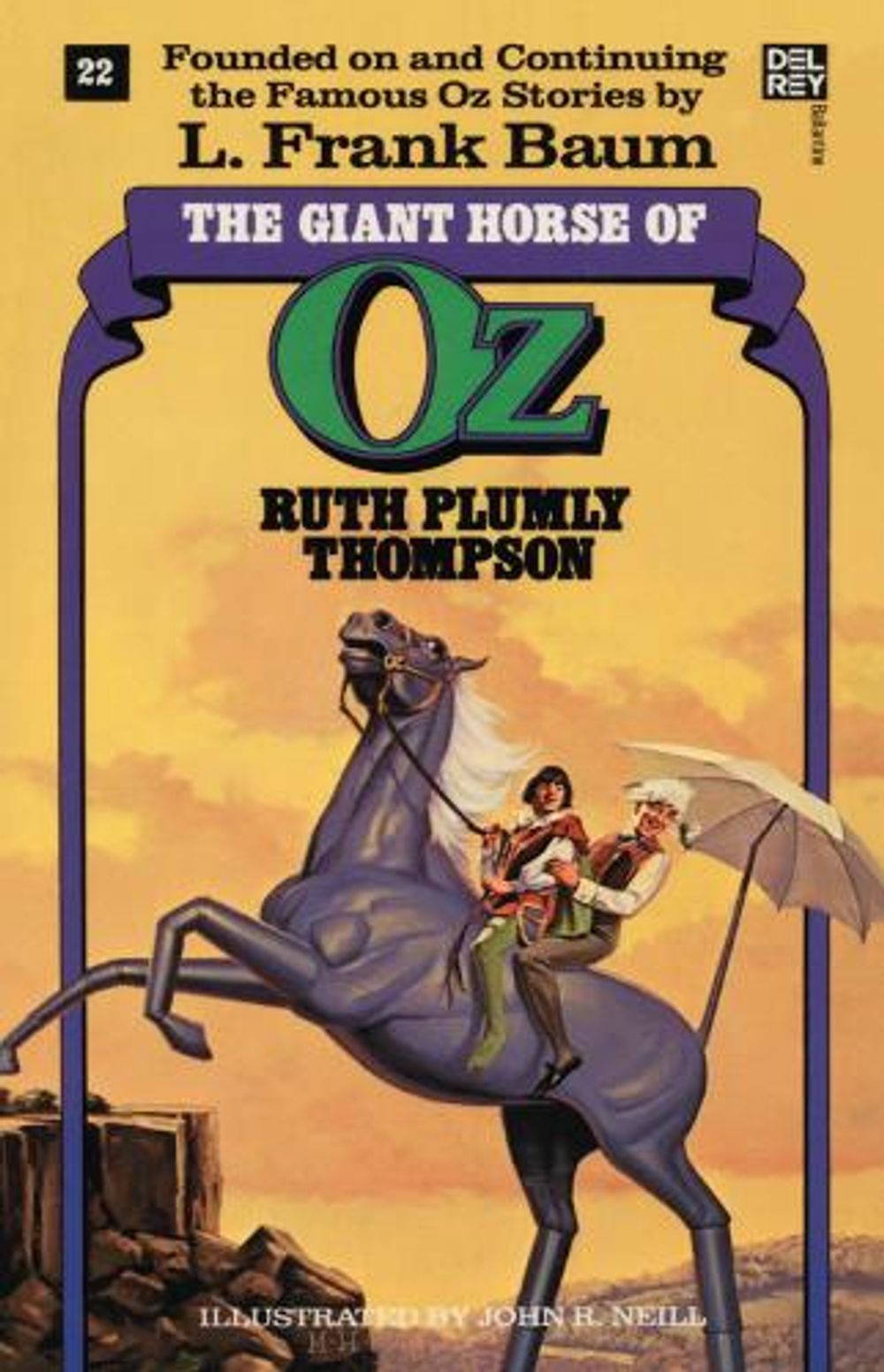 Giant Horse of Oz (The Wonderful Oz Books, #22) by Ruth Plumly Thompson - ISBN: 9780345323590