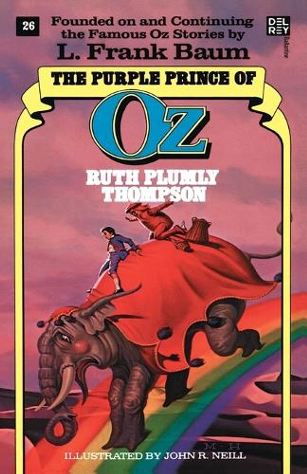 Purple Prince of Oz (The Wonderful Oz Books, No 26) by Ruth Plumly Thompson - ISBN: 9780345328694