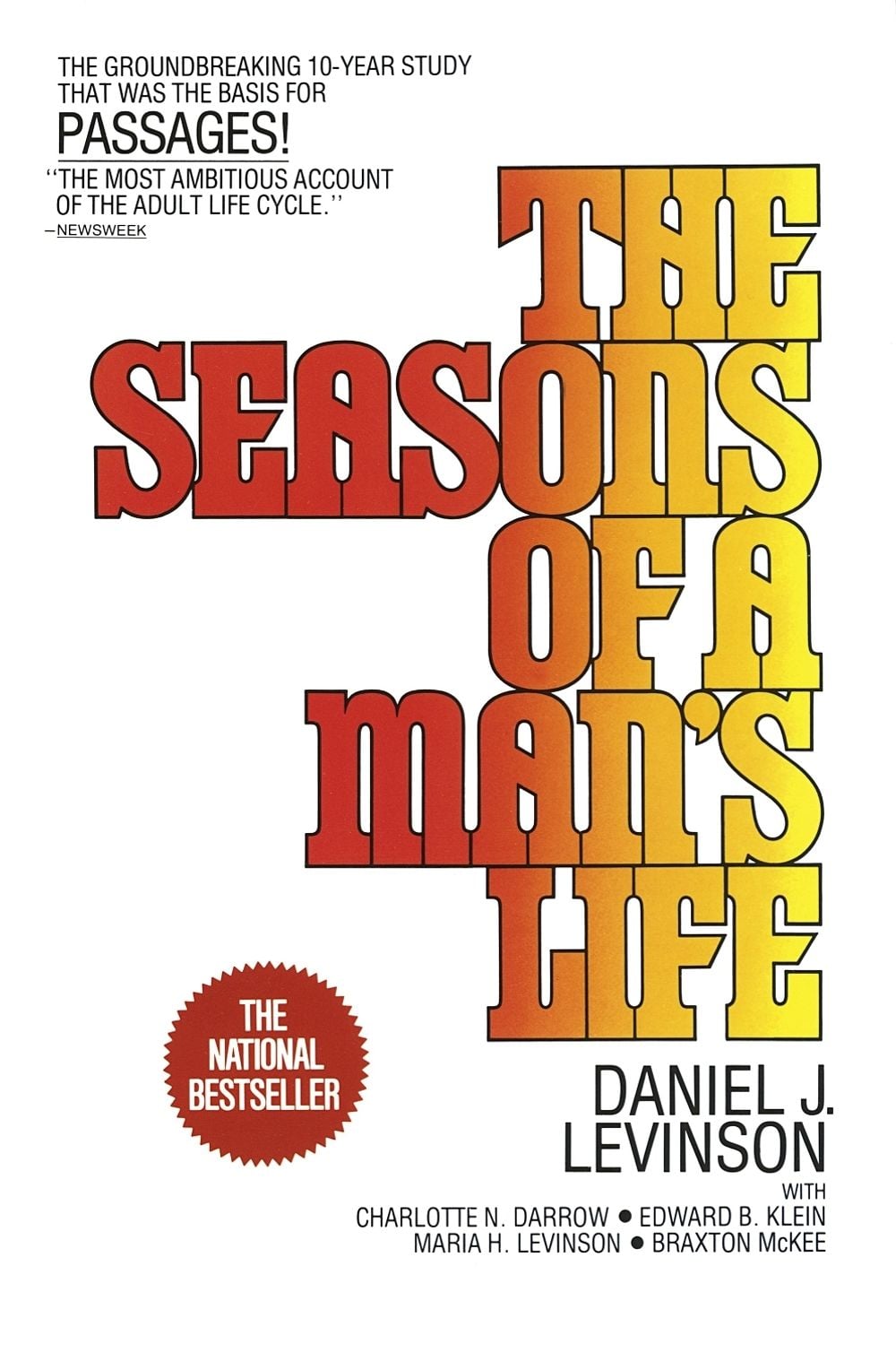 The Seasons of a Man's Life by Daniel J. Levinson - ISBN: 9780345339010