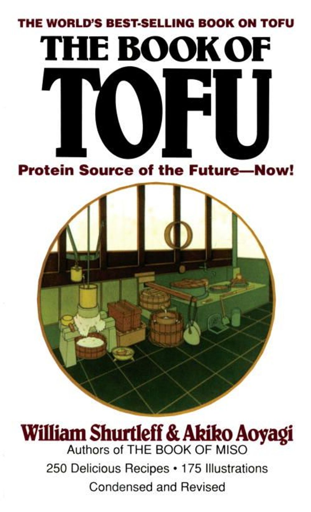 The Book of Tofu by William Shurtleff - ISBN: 9780345351814