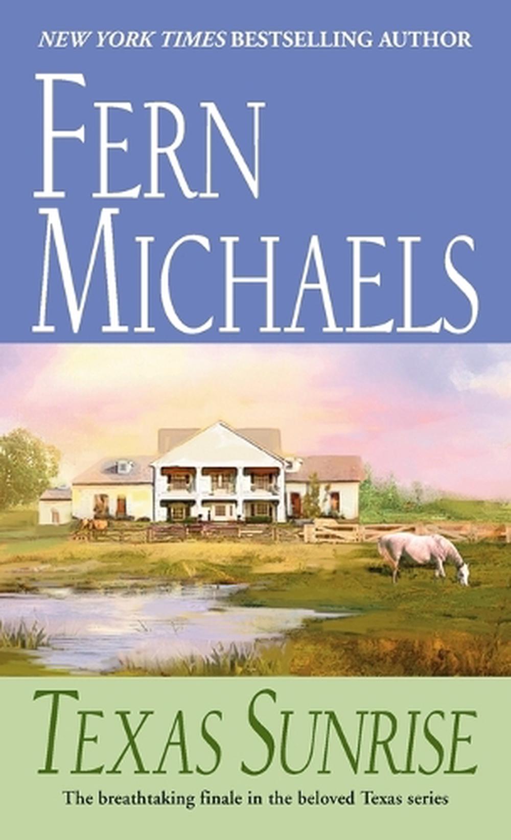 Texas Sunrise by Fern Michaels - ISBN: 9780345365934