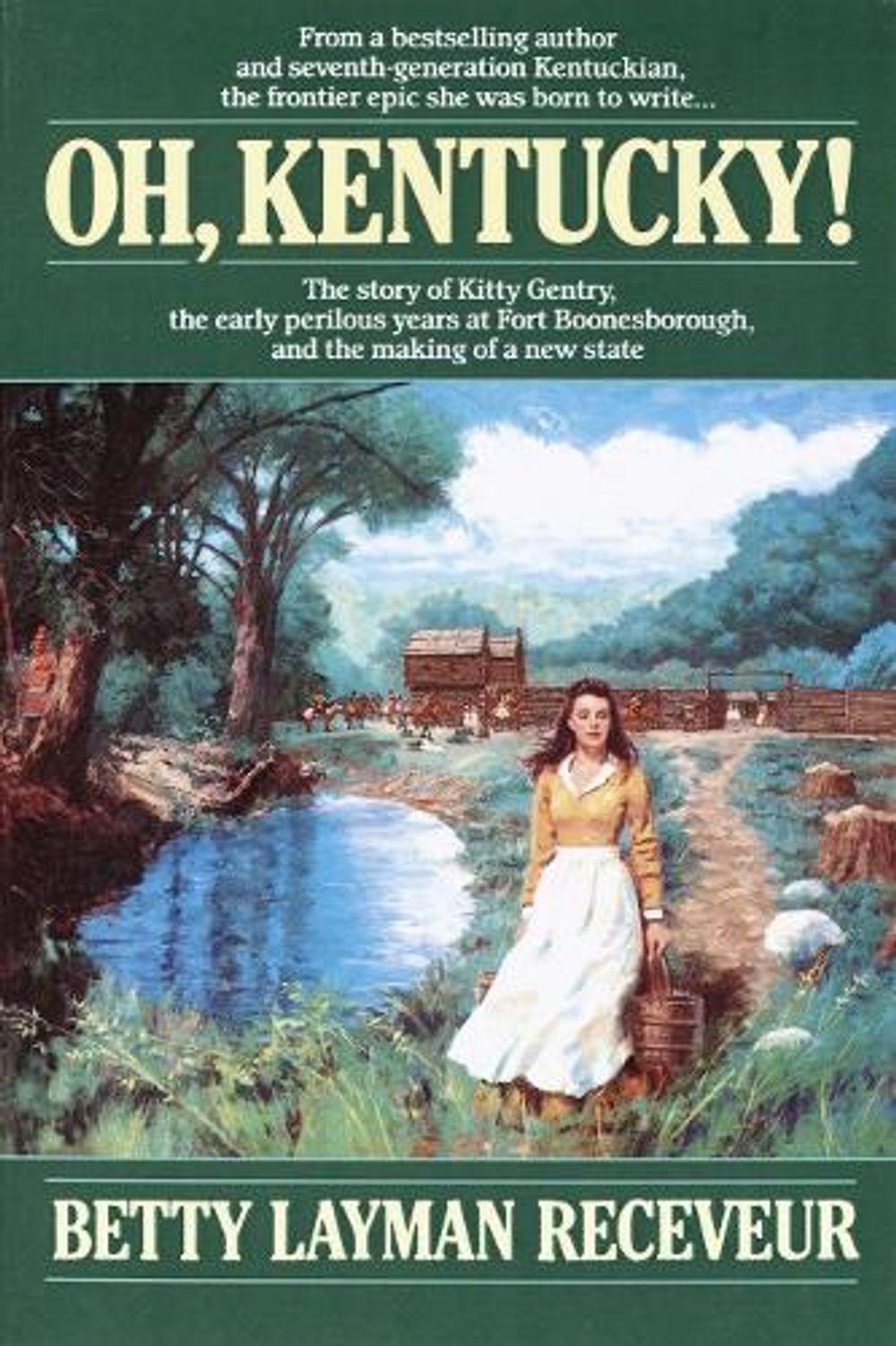 Oh, Kentucky! by Betty Layman Receveur - ISBN: 9780345369468