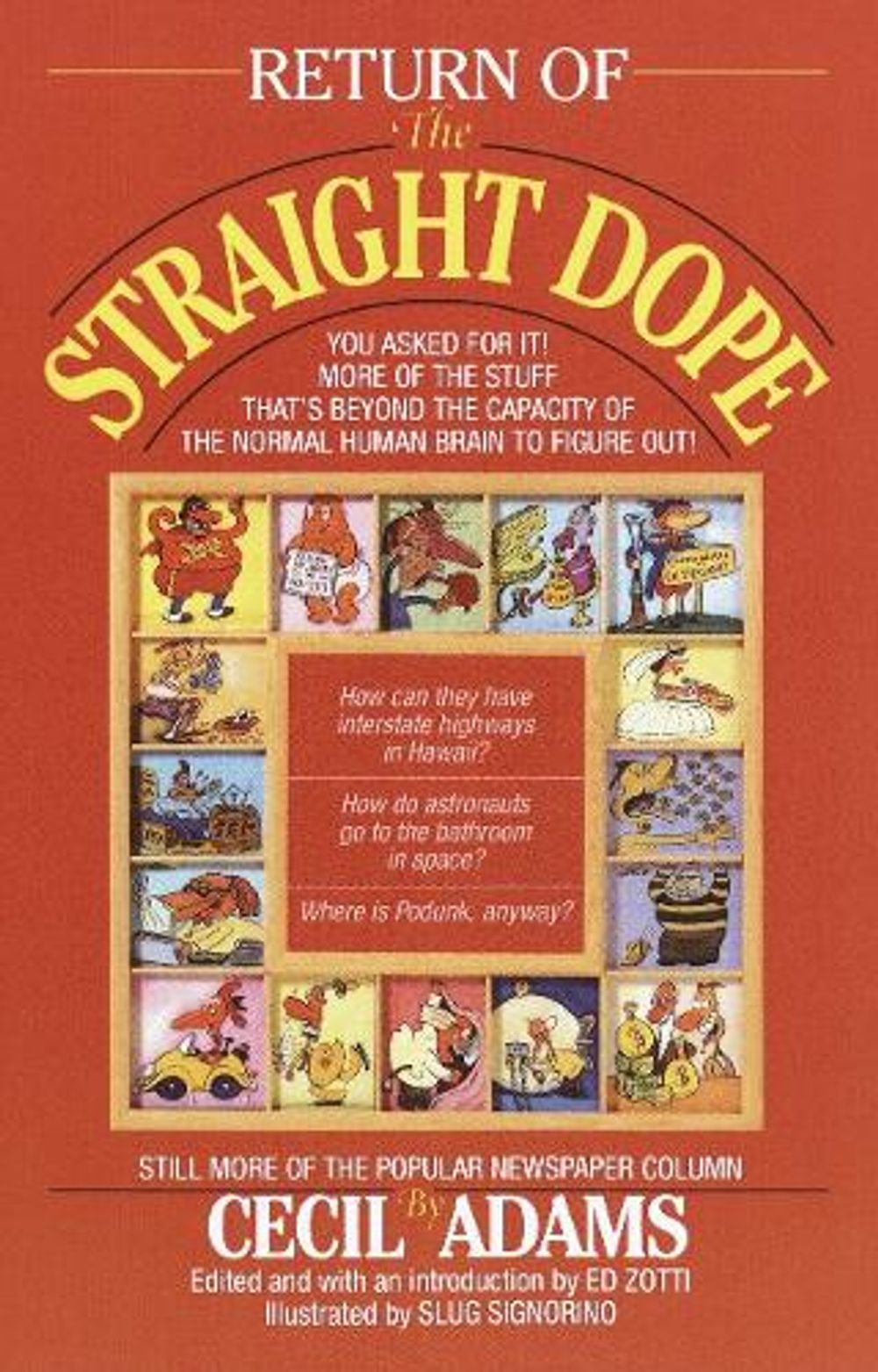 Return of the Straight Dope by Cecil Adams - ISBN: 9780345381118