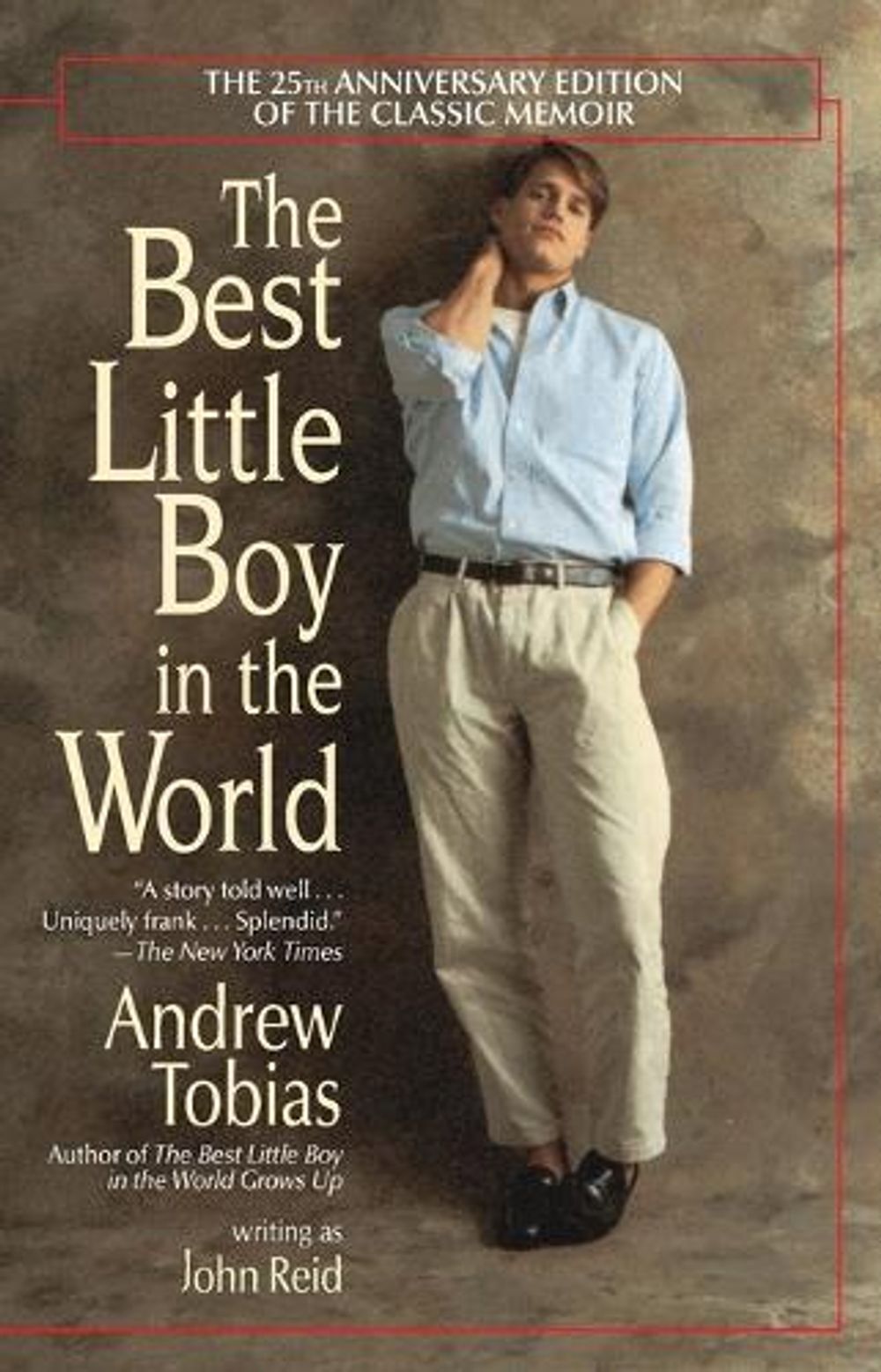 Best Little Boy In The World by Andrew Tobias - ISBN: 9780345381767
