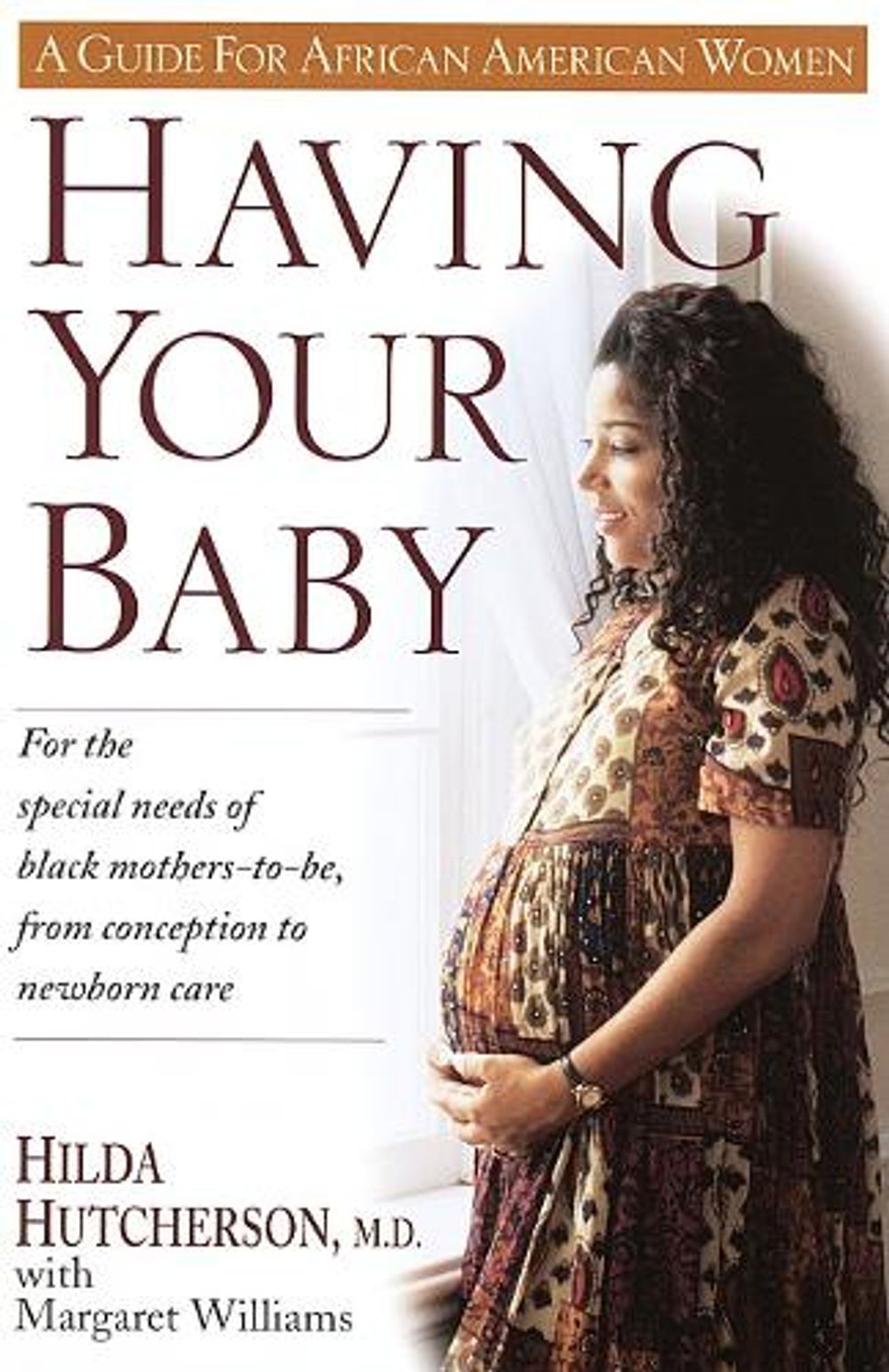 Having Your Baby by Dr. Hilda Hutcherson - ISBN: 9780345394033
