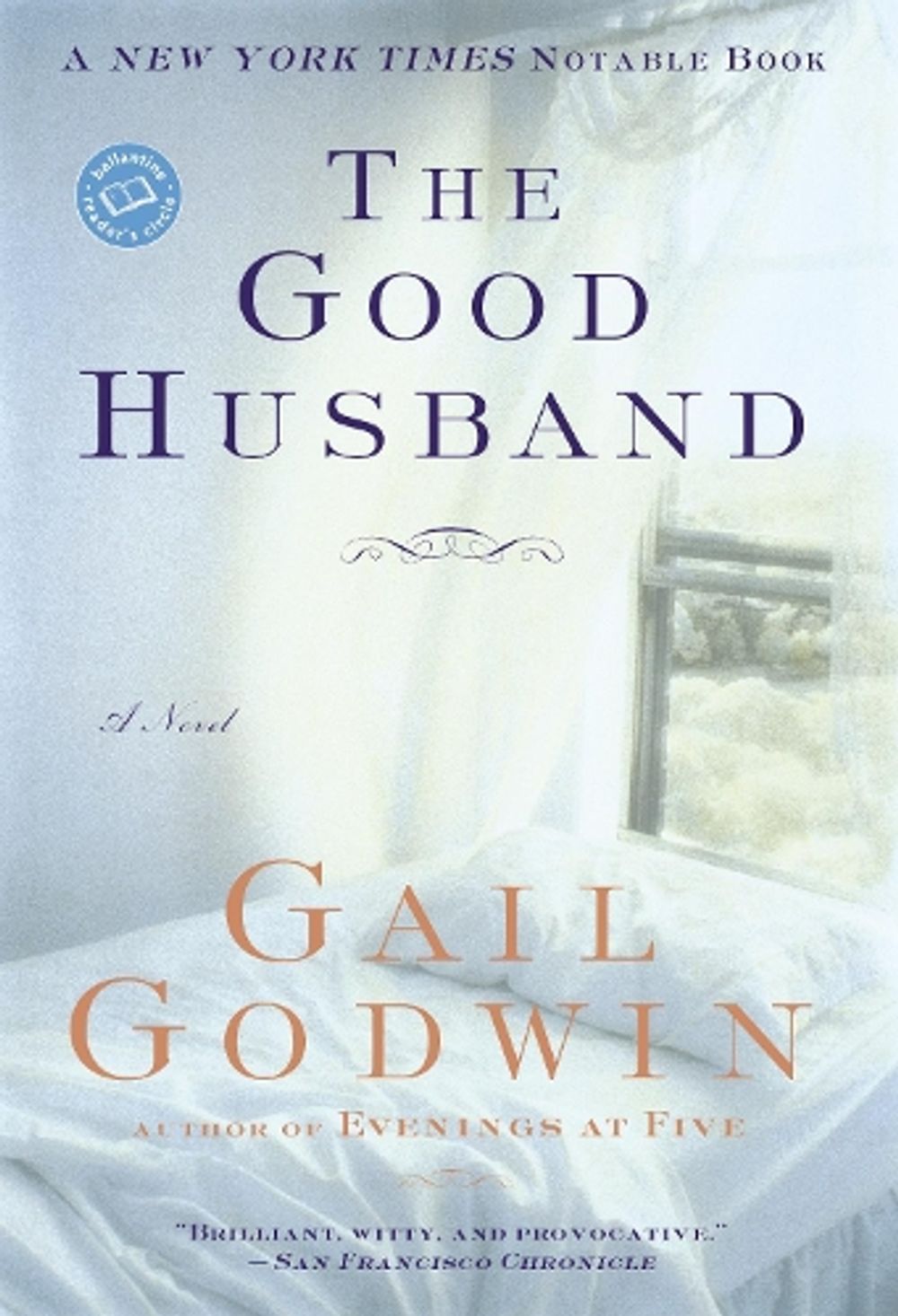 The Good Husband by Gail Godwin - ISBN: 9780345396457