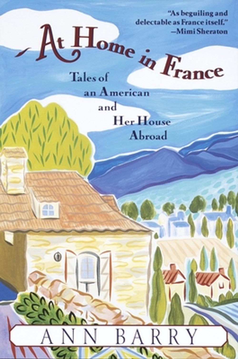 At Home in France by Ann Barry - ISBN: 9780345407870