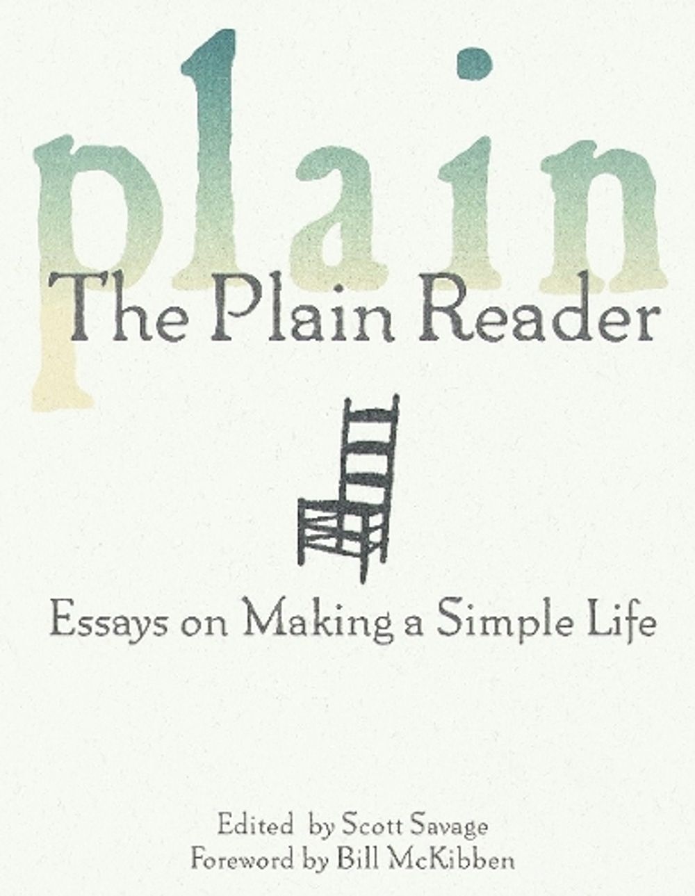 The Plain Reader by Scott Savage - ISBN: 9780345414342