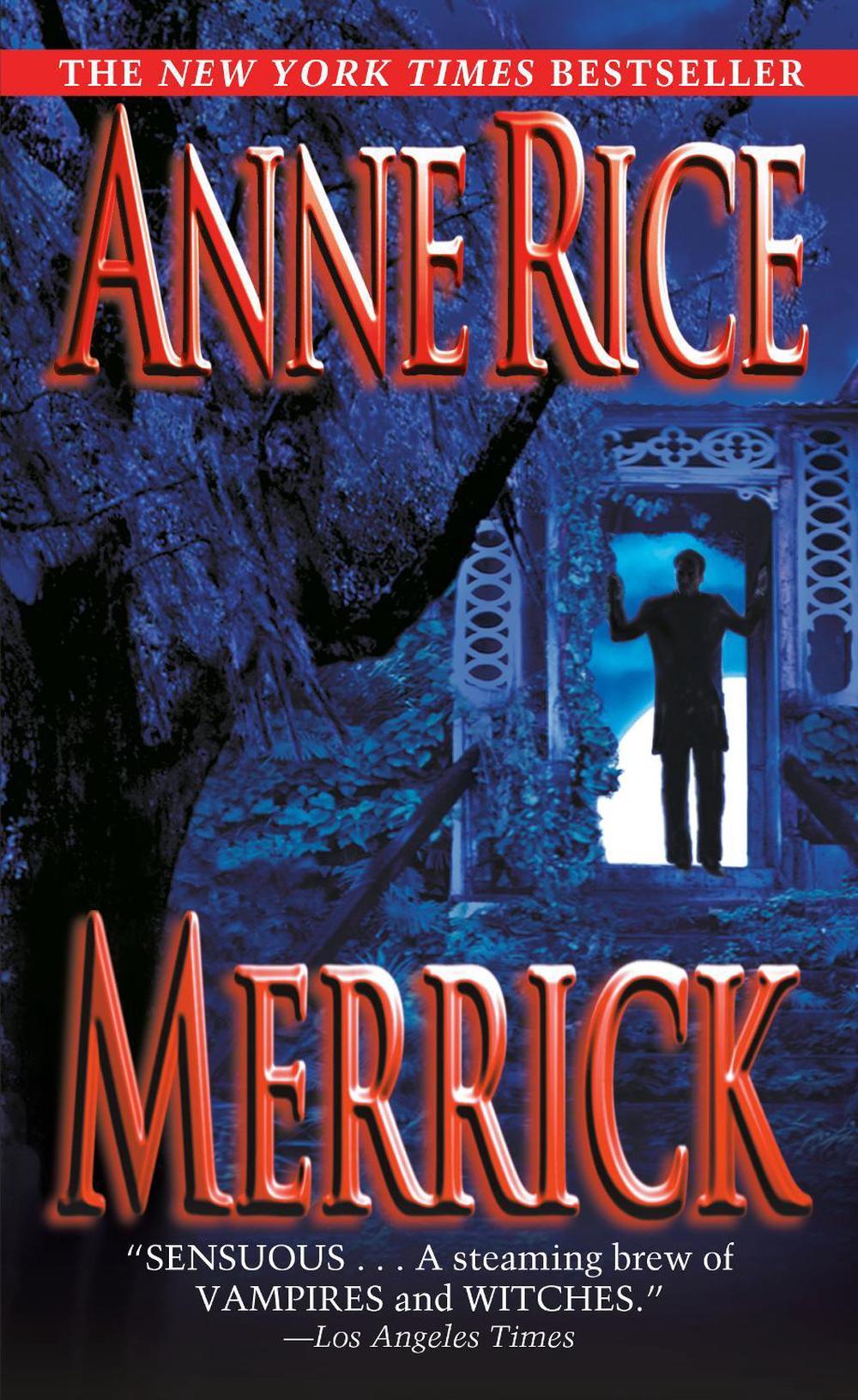 Merrick by Anne Rice - ISBN: 9780345422408