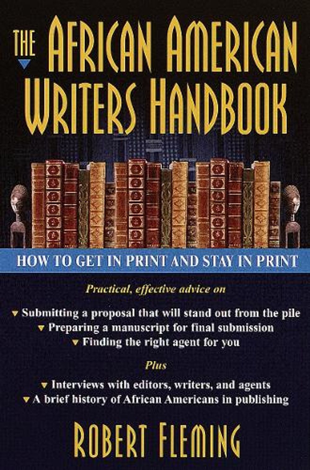 The African American Writer's Handbook by Robert Fleming - ISBN: 9780345423276