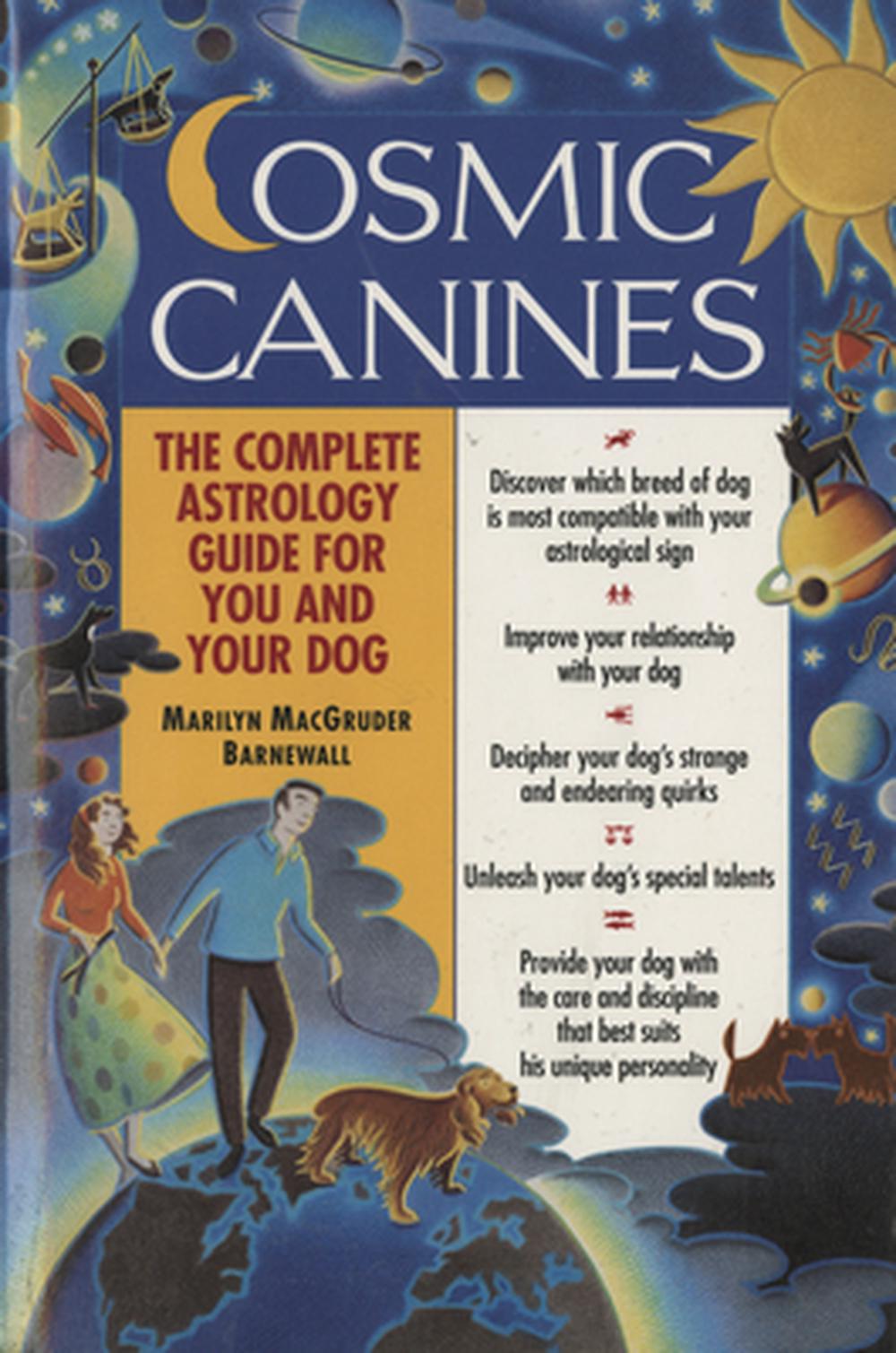 Cosmic Canines by Marilyn Macgruder Barnewall - ISBN: 9780345424594