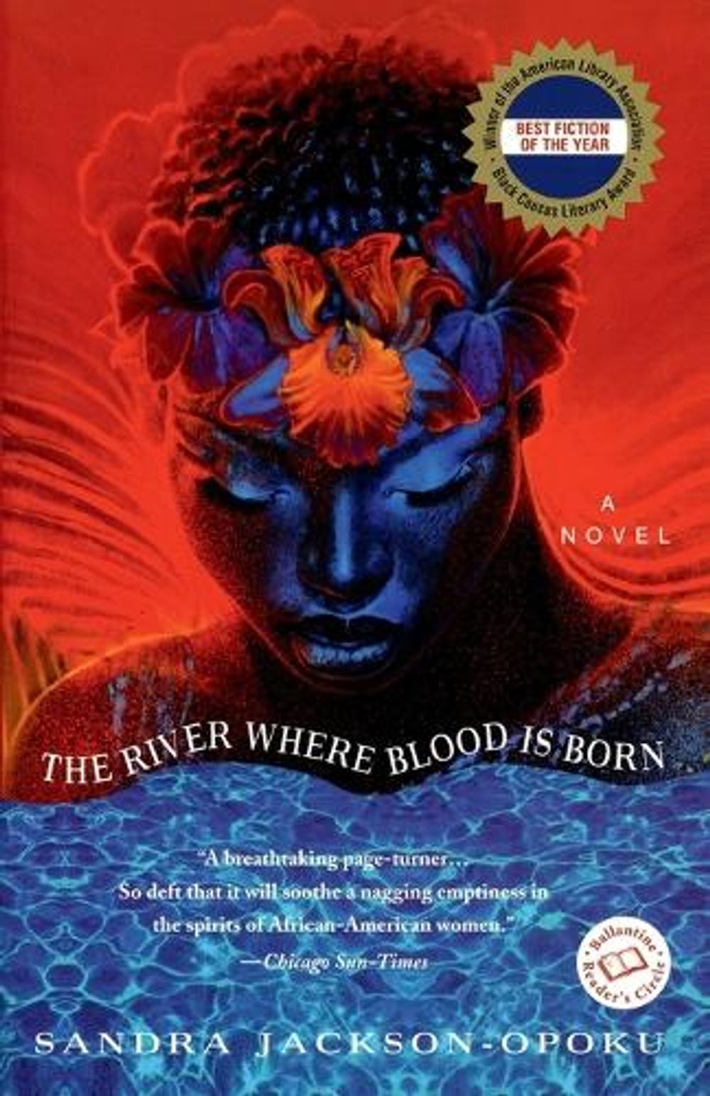 The River Where Blood Is Born by Sandra Jackson-Opoku - ISBN: 9780345424761